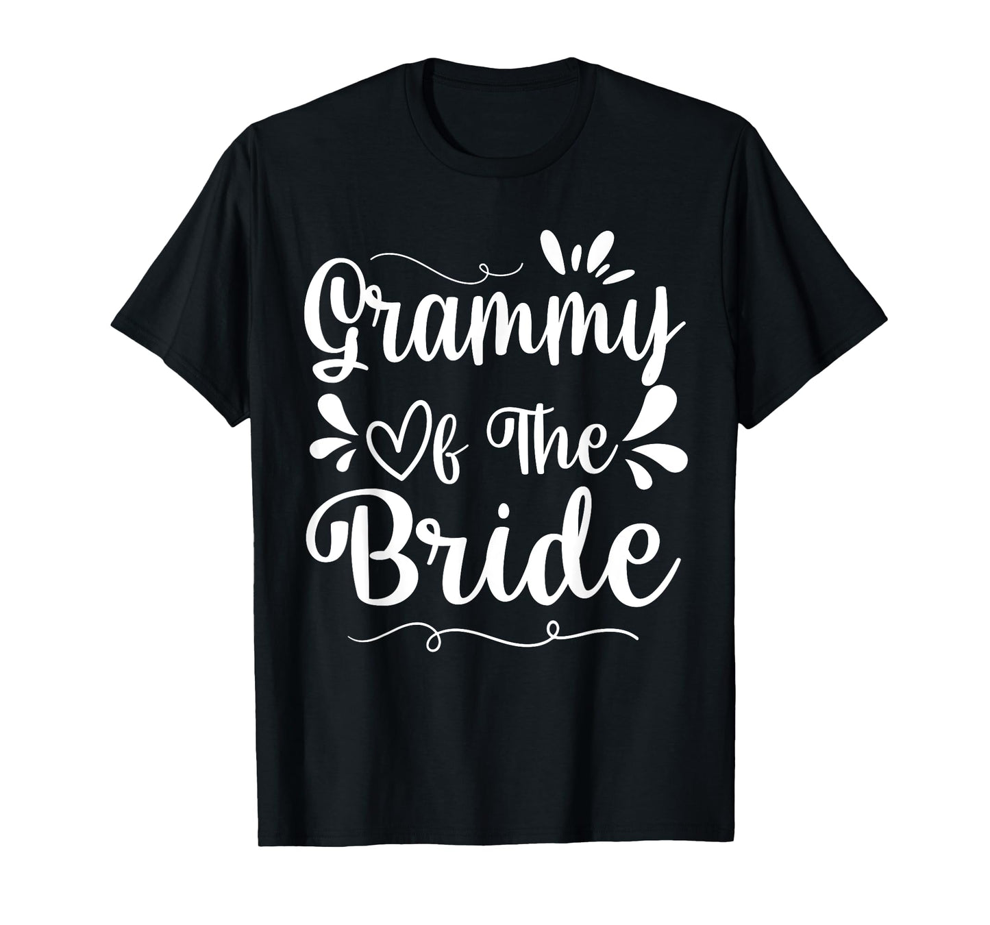 Happy Wedding Married Day Husband Wife Grammy Of The Bride T-Shirt