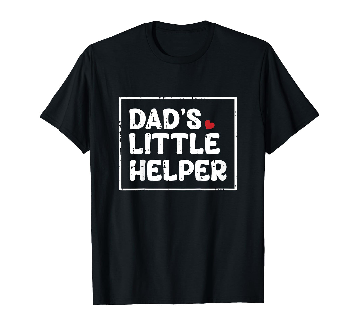 Kids Dads Little Helper Fathers Day Funny Son Boys Kids Toddlers T-Shirt