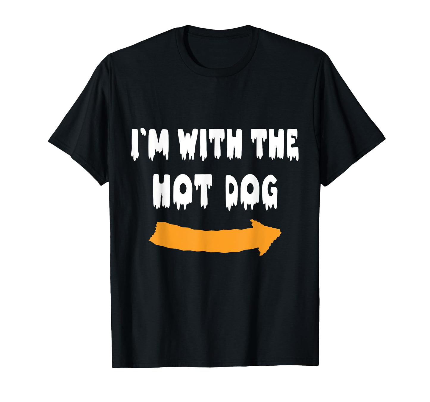 I'm with the hot dog Funny Lazy Halloween Costume T-Shirt