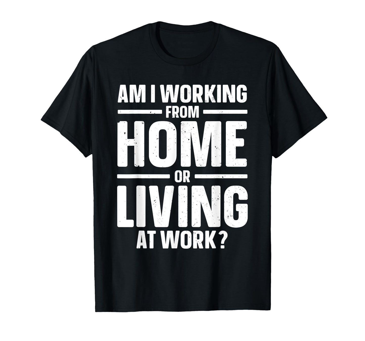 Best Work from Home Art for Men Women Working from Home WFH T-Shirt