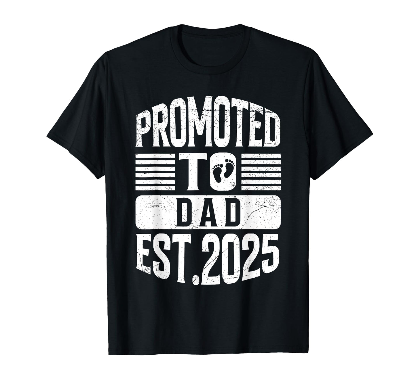 Pregnancy Announcement Promoted to Dad Est. 2025 T-Shirt