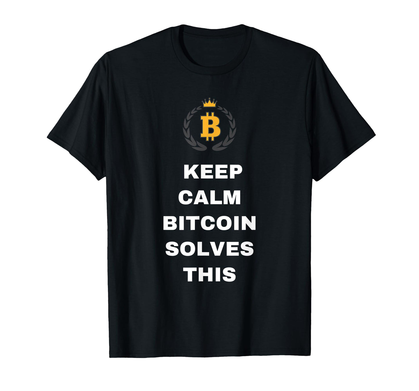 Funny Crypto Apparel Gift Men Women - Bitcoin Solves This T-Shirt