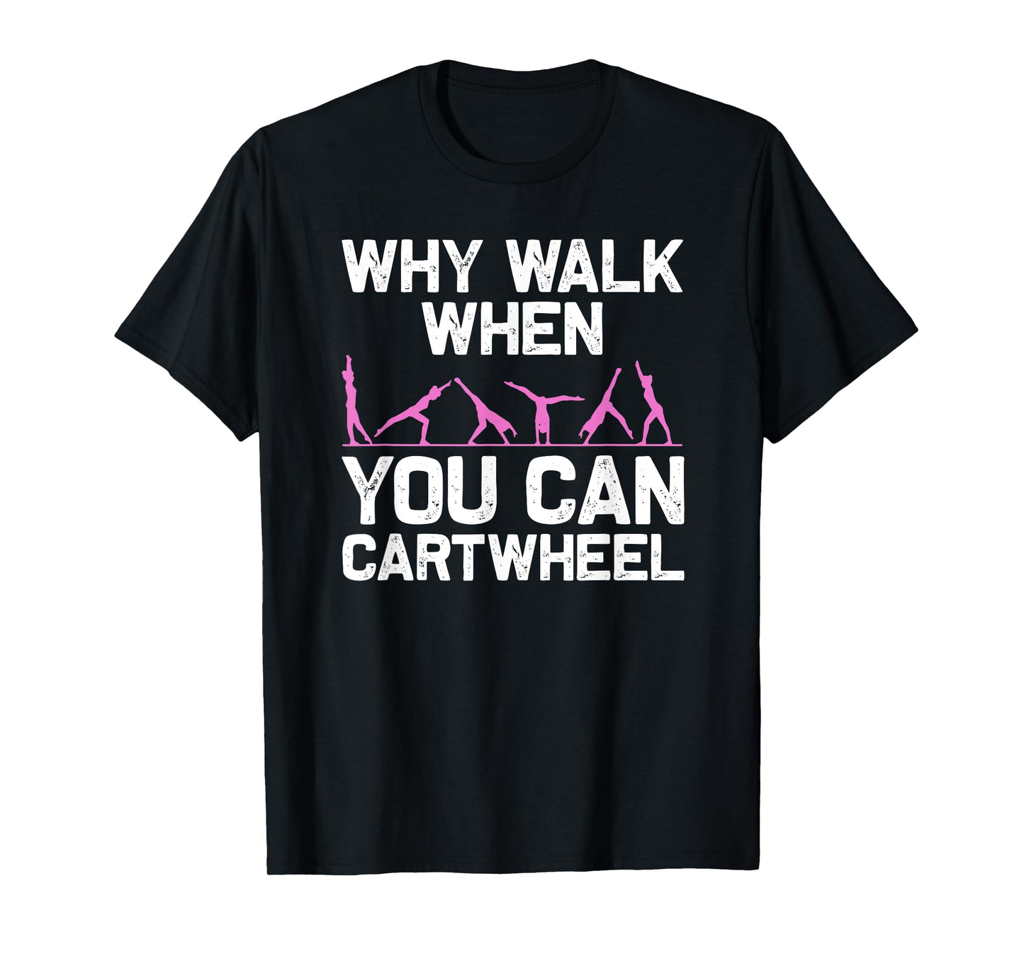 Funny Gymnastics Gymnast Gift For Girls Women Cool Cartwheel T-Shirt
