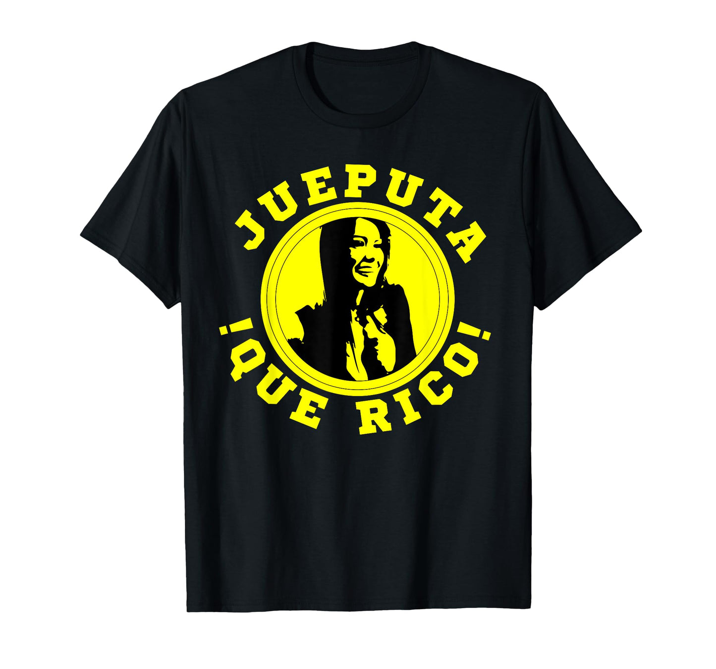 Esperancita From Colombia Jueputa Que Rico Colombian Tshirt T-Shirt
