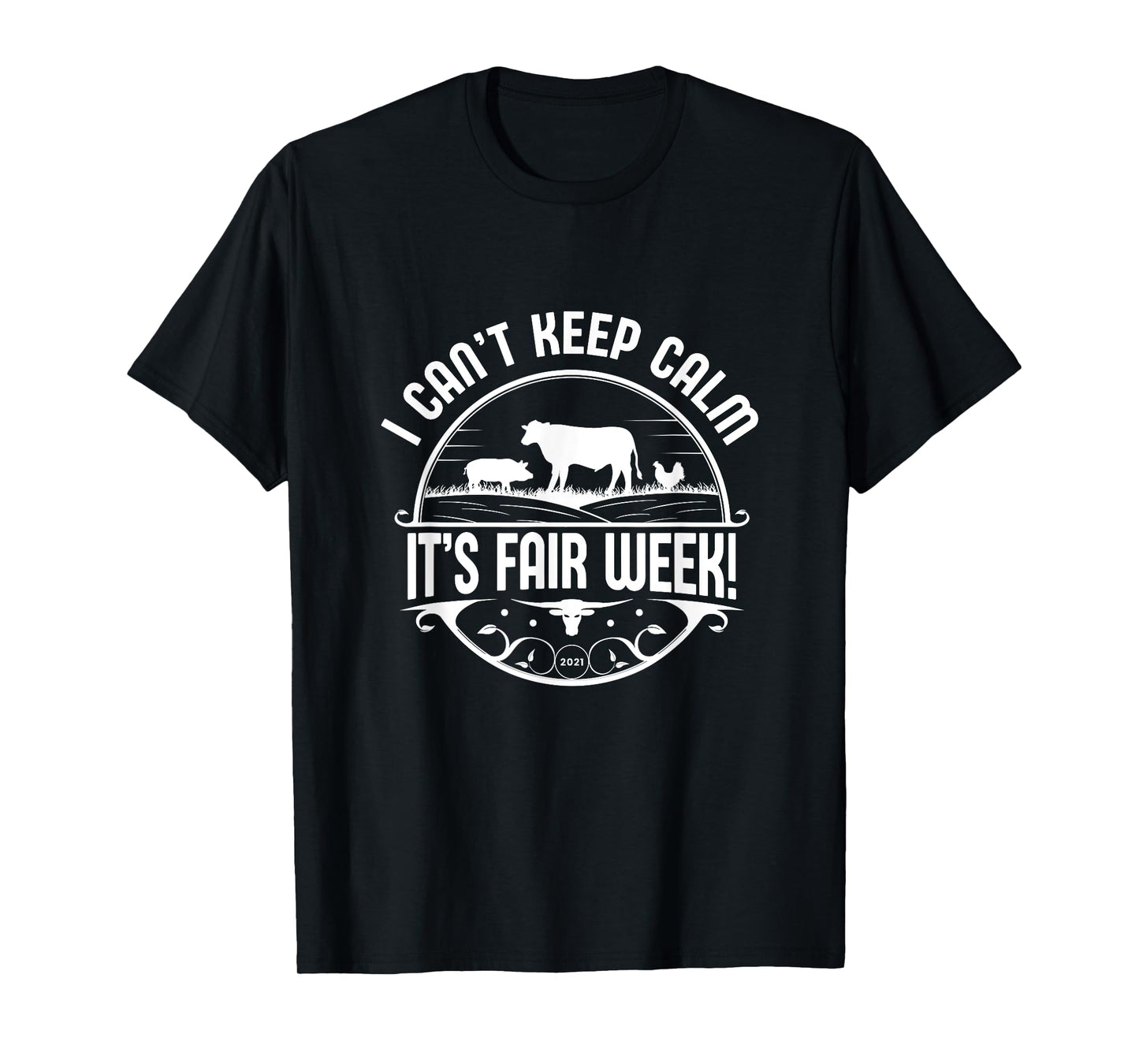 I Can't Keep Calm It's Fair Week T-Shirt