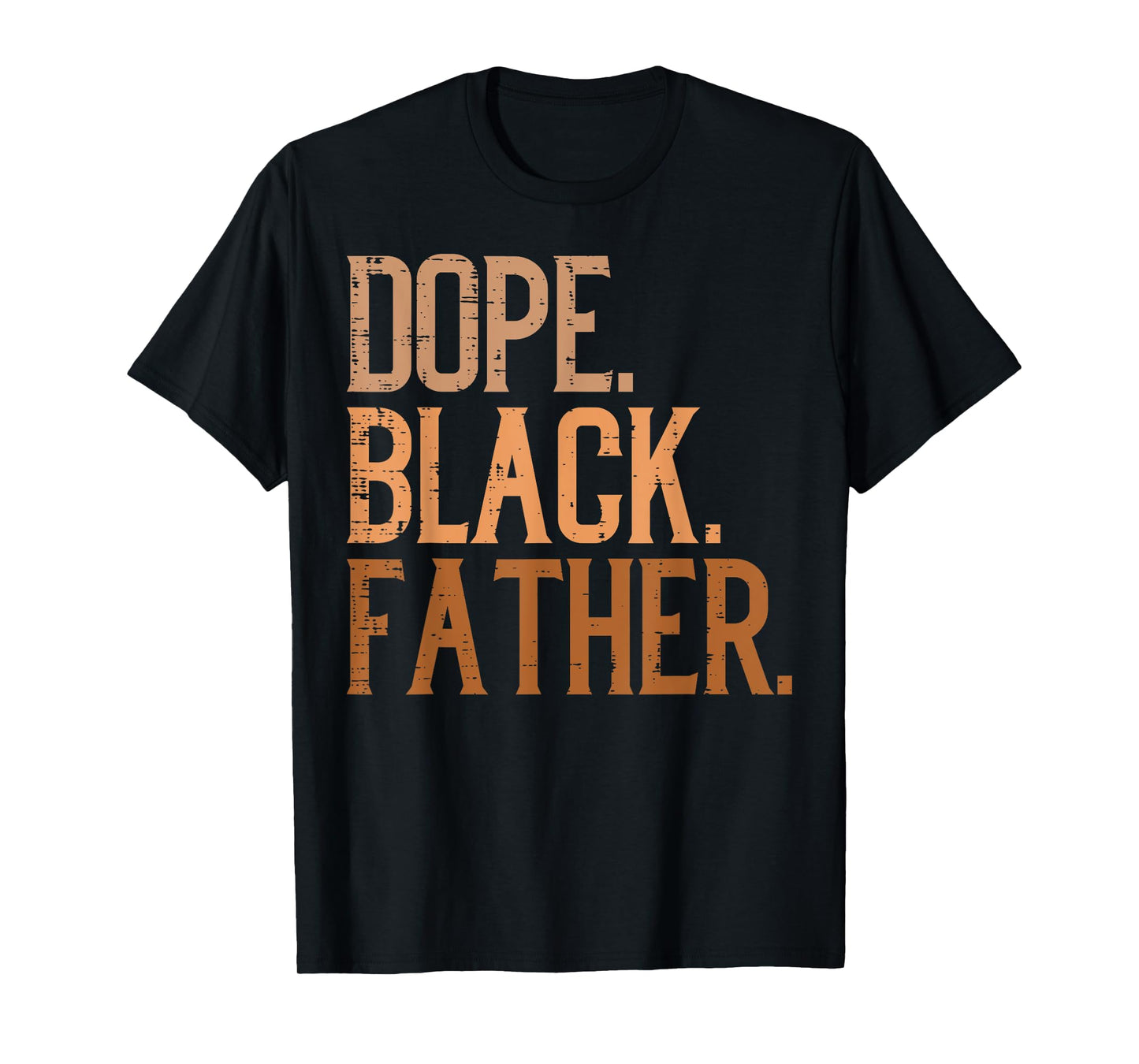 Fathers Day Dop Black Father African Pride Dad Papa Daddy T-Shirt