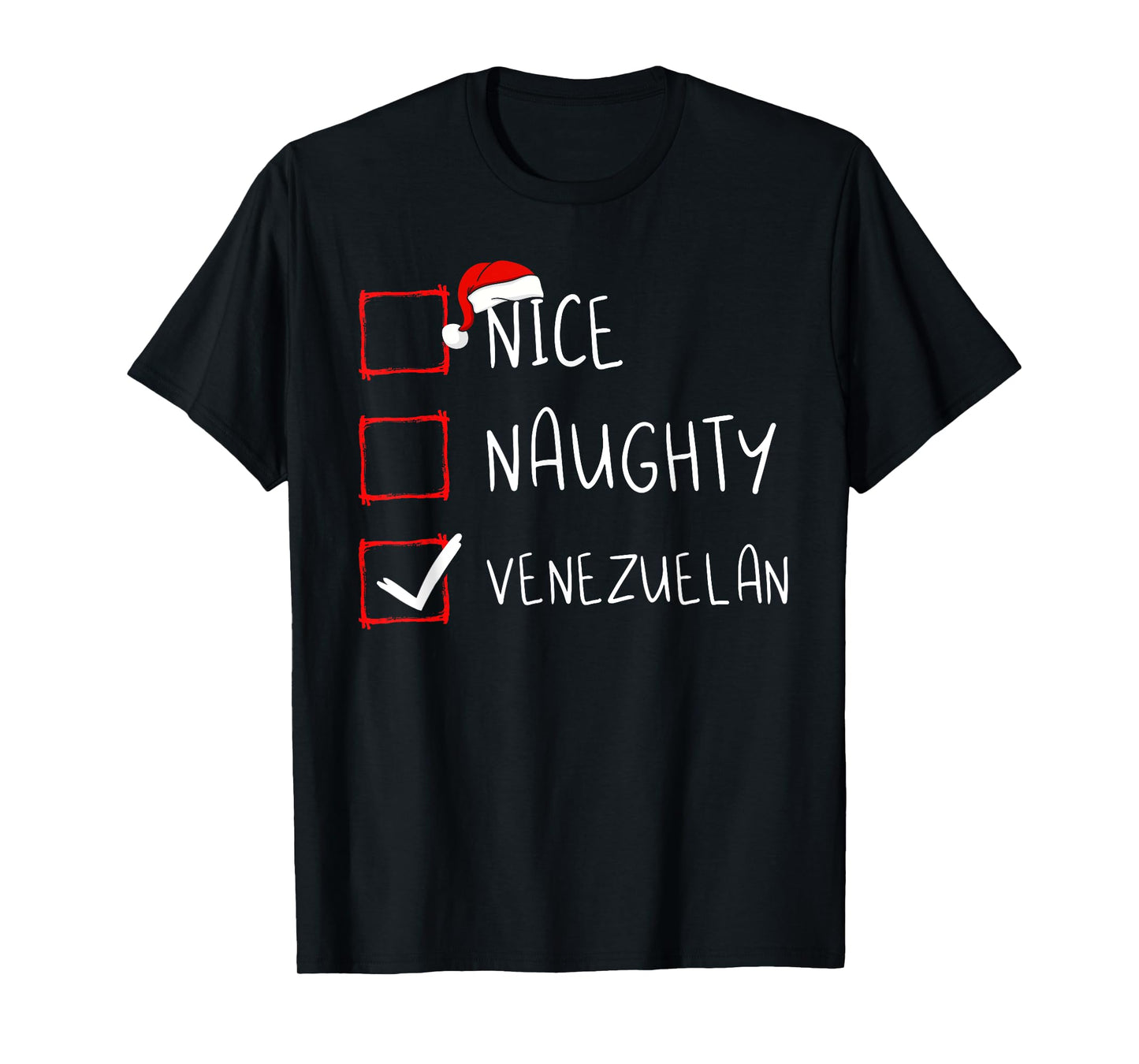 Nice Naughty Venezuelan Christmas Venezuela Heritage Roots T-Shirt