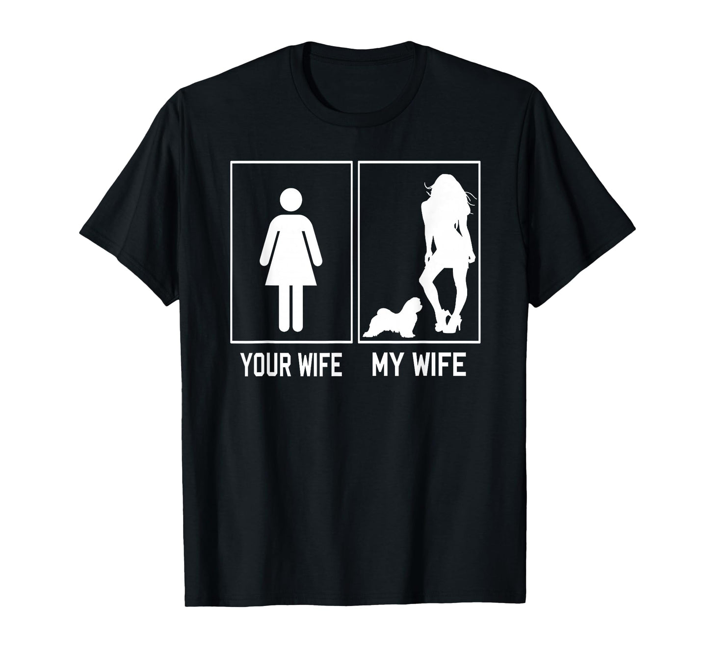 Your Wife My Wife Maltese Dog Funny Gifts For Husband T-Shirt