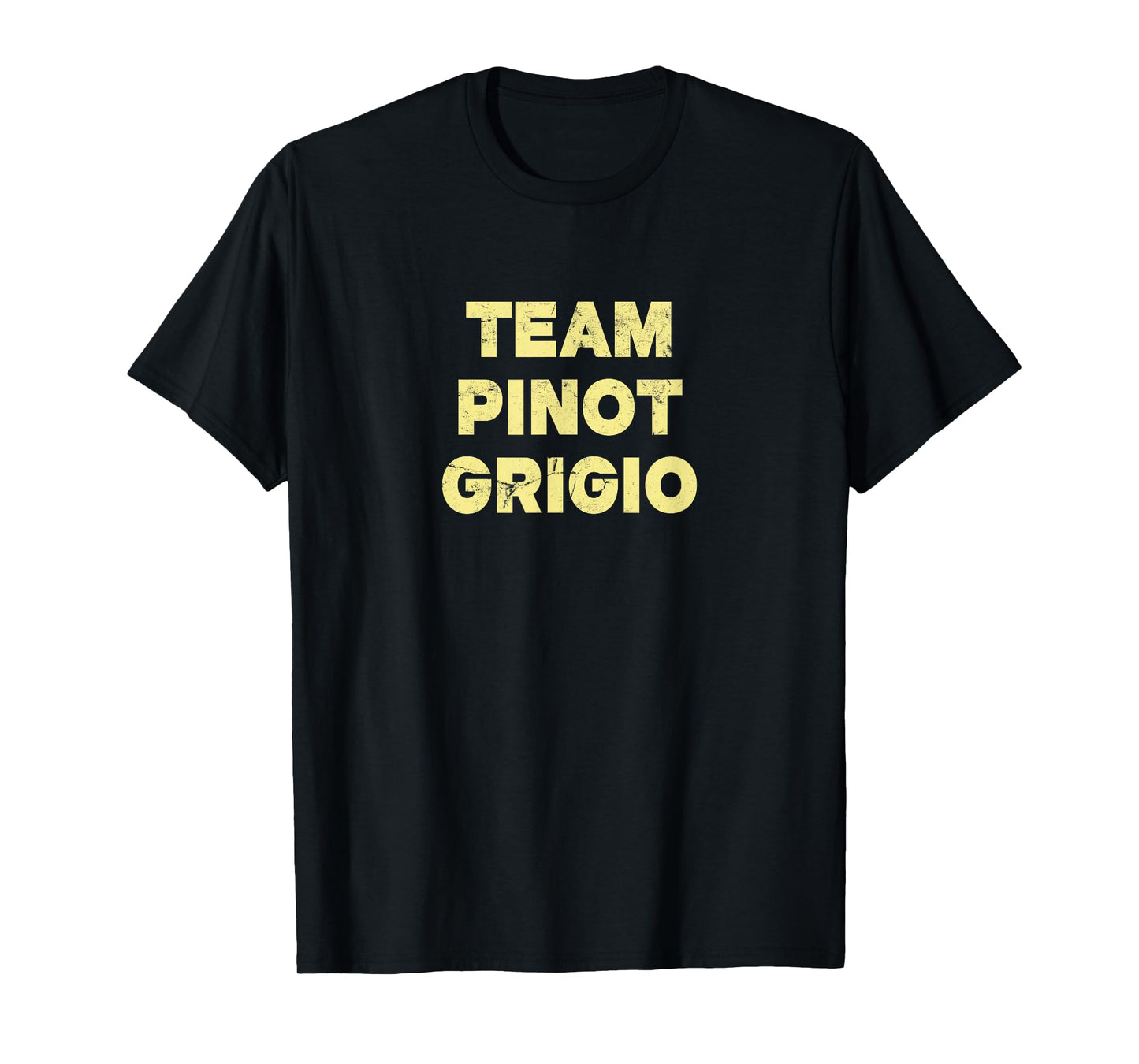 Team Pinot Grigio (Vintage) - Wine T-Shirt