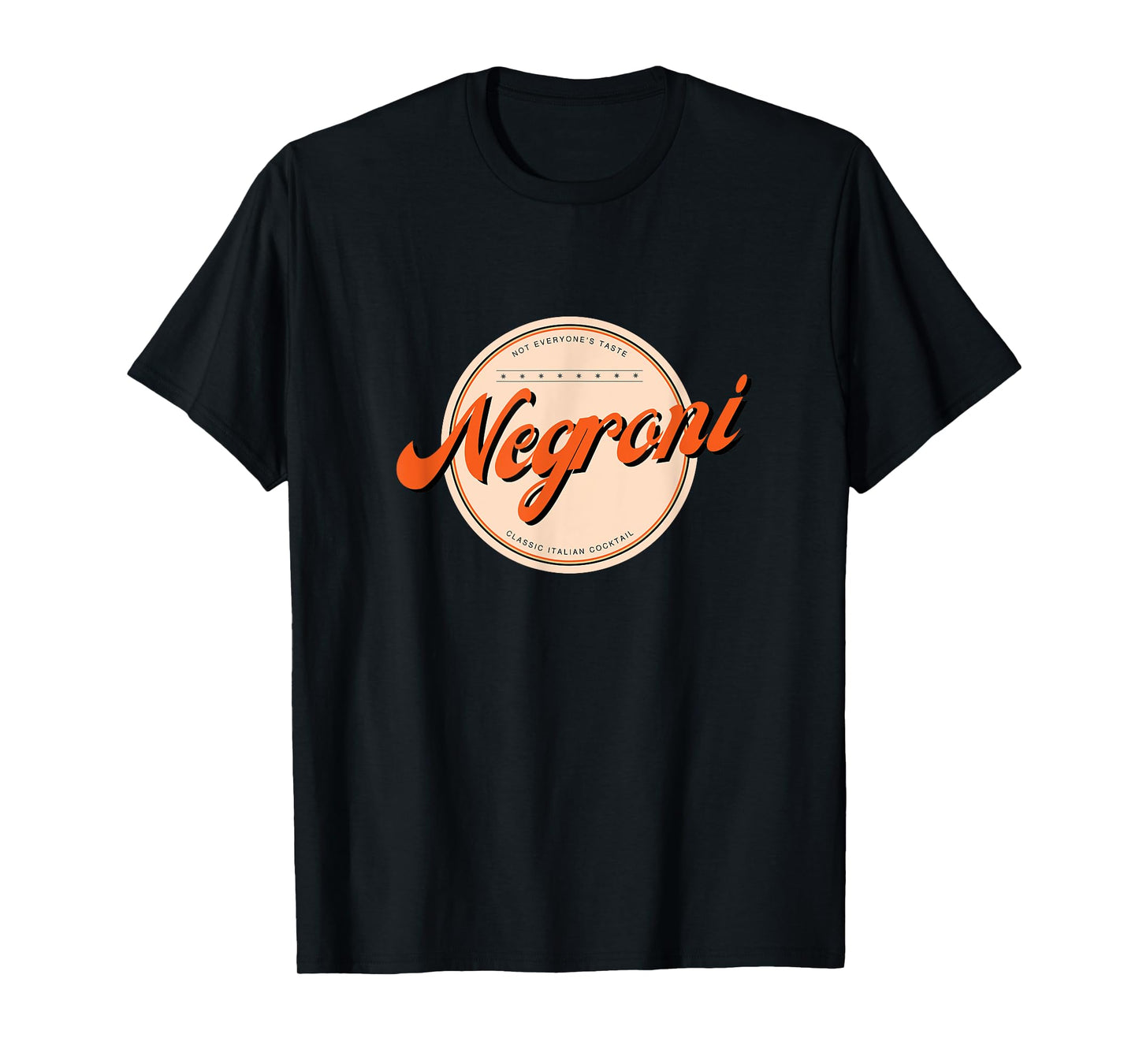 Negroni I Classic Italian Gin Cocktail Drink Leave Me Aloni T-Shirt