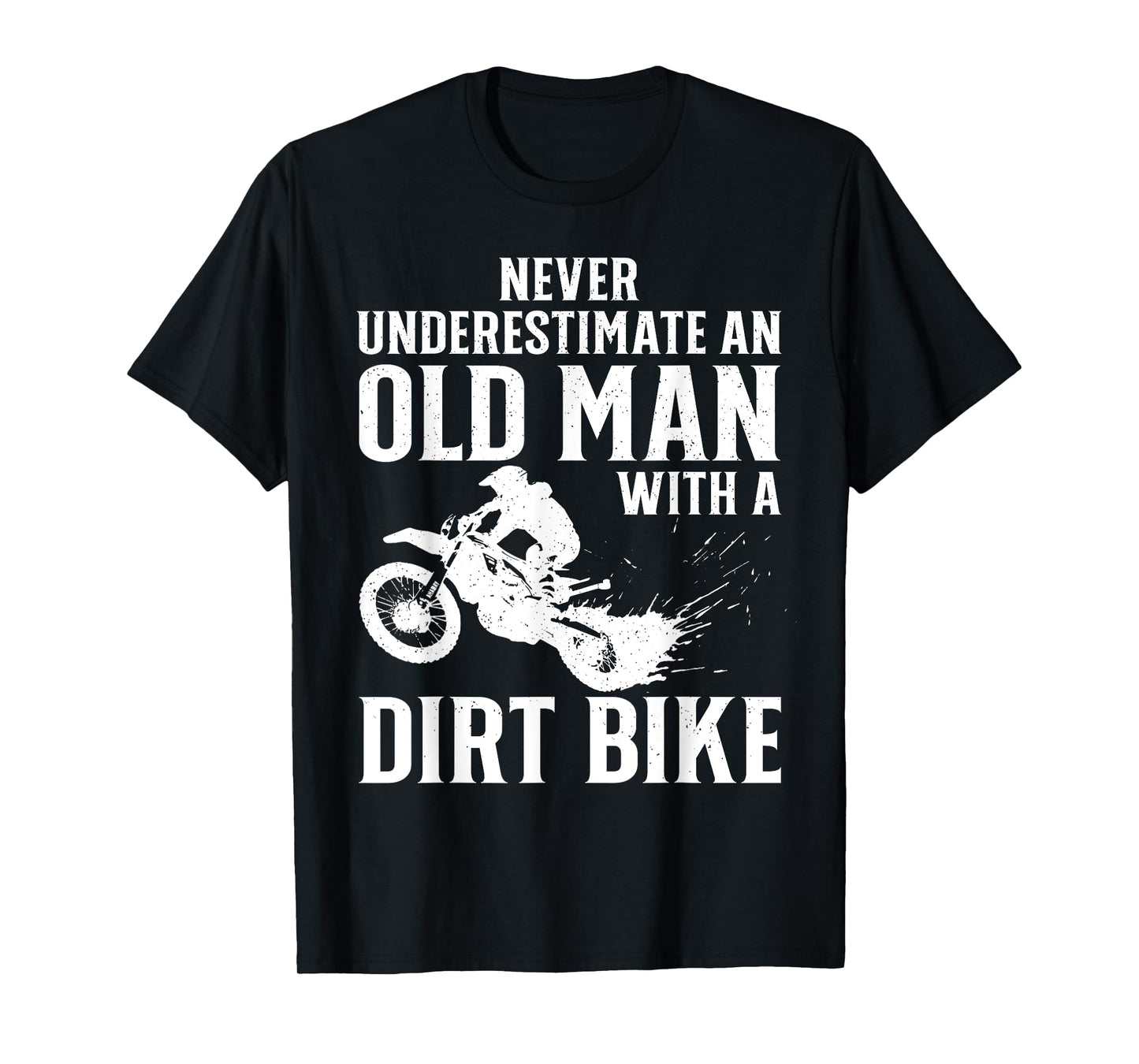 Funny Dirt Bike Art For Dirtbike Lover Men Grandpa Motorbike T-Shirt