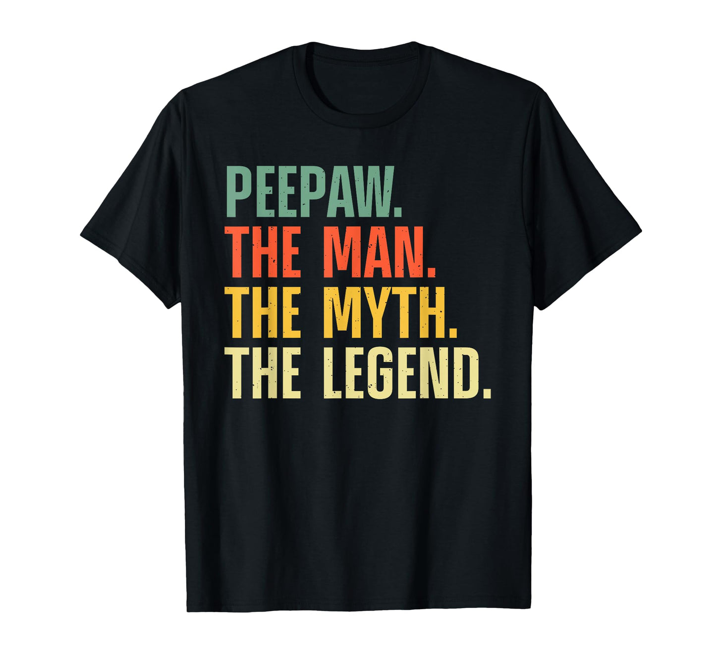 Peepaw Design For Grandpa Grandfather From Grandkids Peepaw T-Shirt