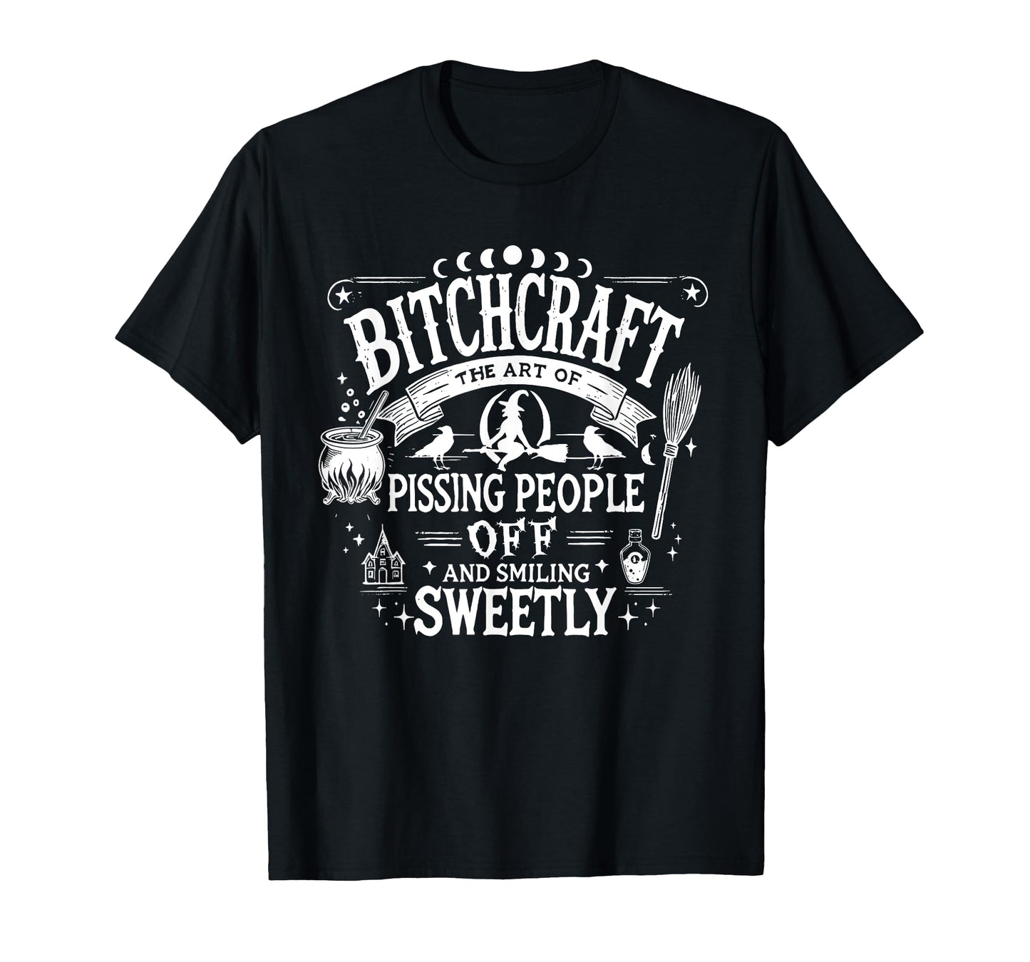 Retro Bitchcraft The Art Of Pissing People Off Halloween T-Shirt