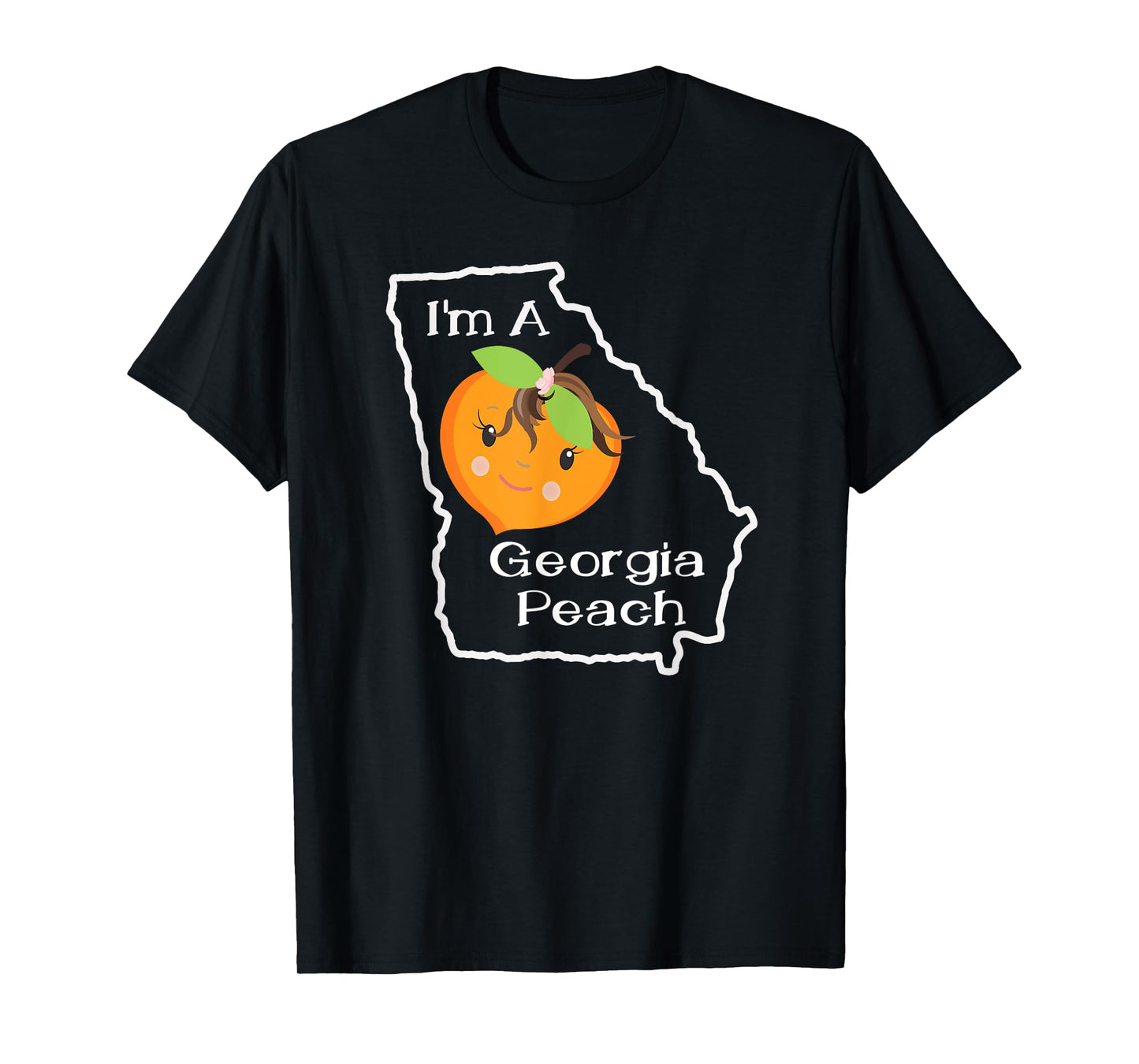 I'm A Georgia Peach T Shirt Atlanta Georgia Shirt T-Shirt