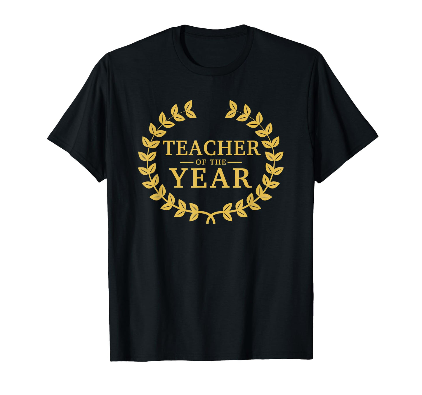 Teacher of The Year - Greatest Ever Award Day T-Shirt