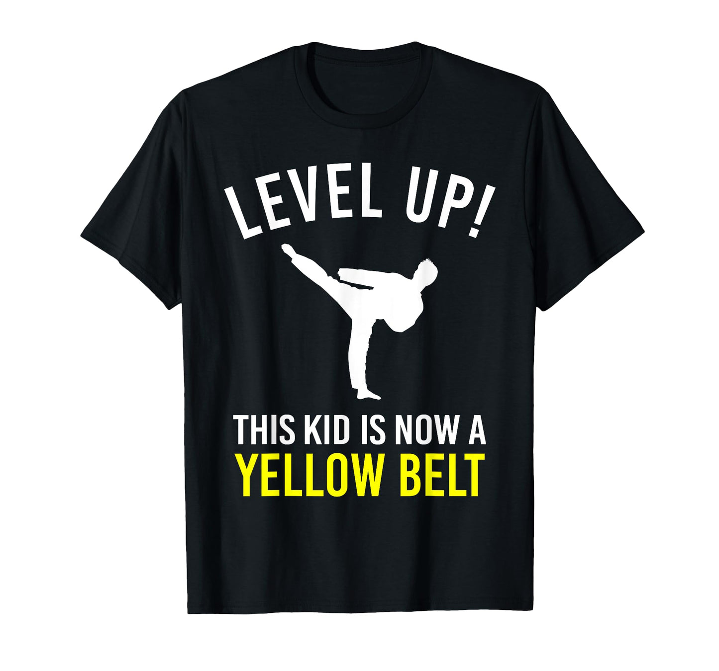 Level Up! This Kid is Now a Yellow Belt Karate Award T-Shirt