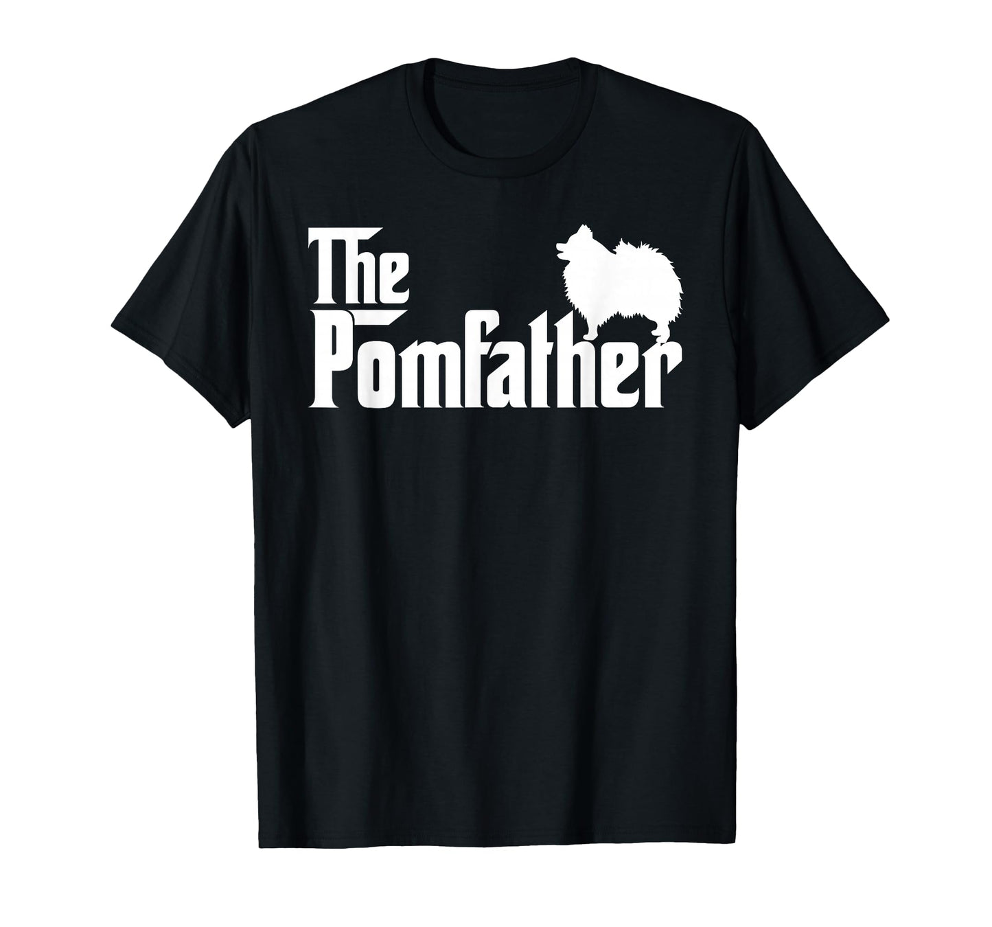Mens Funny Pomeranian Father Dad The Pom Father Dog Lover T-Shirt Small