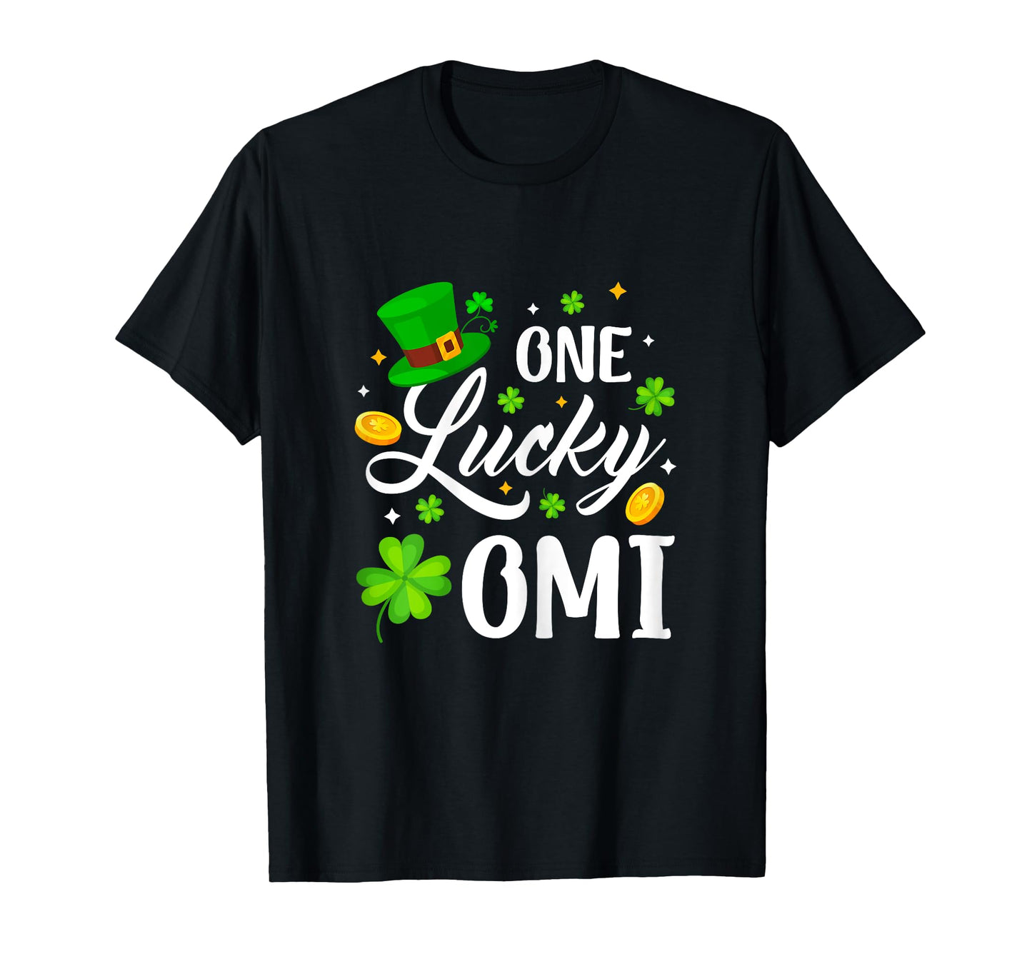 Happy St. Patrick's Day Shamrock One Lucky Omi Women T-Shirt