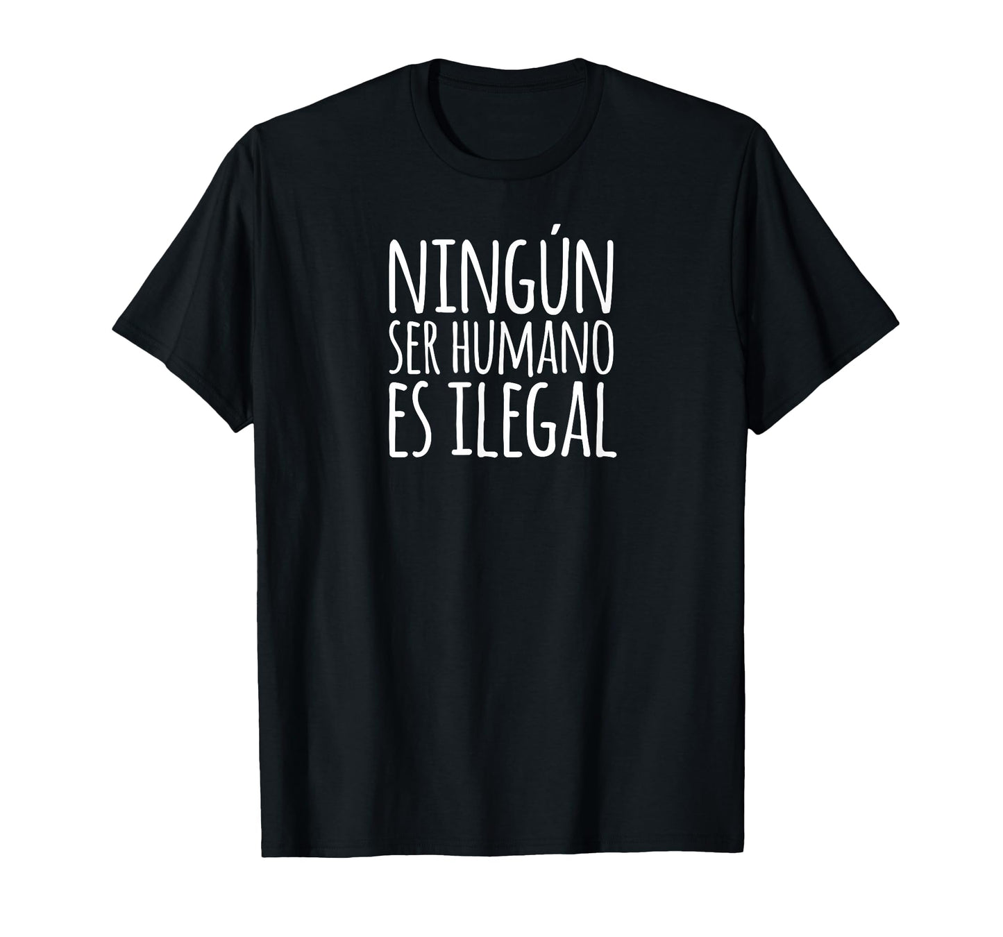 Ningun Ser Humano Es Ilegal T-Shirt Spanish Language Gift T-Shirt