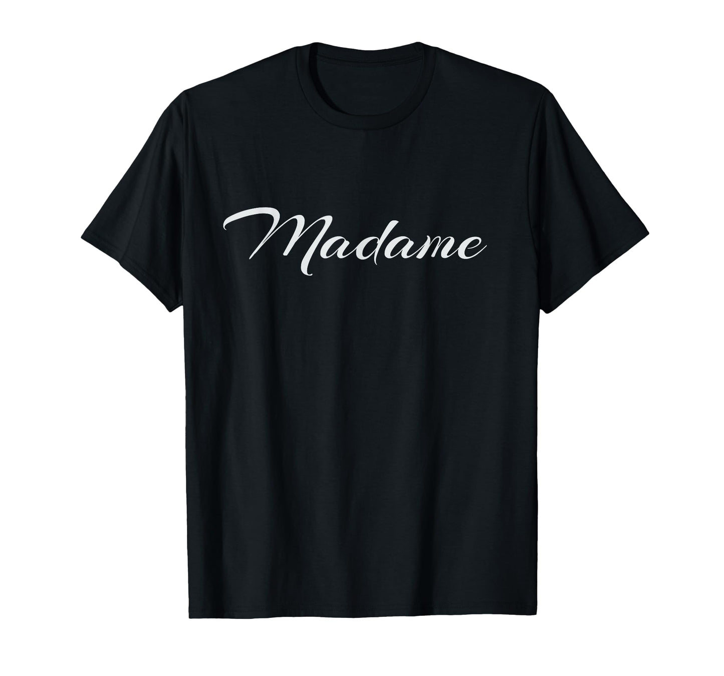 Madame T-Shirt - Women French Teachers T-Shirt