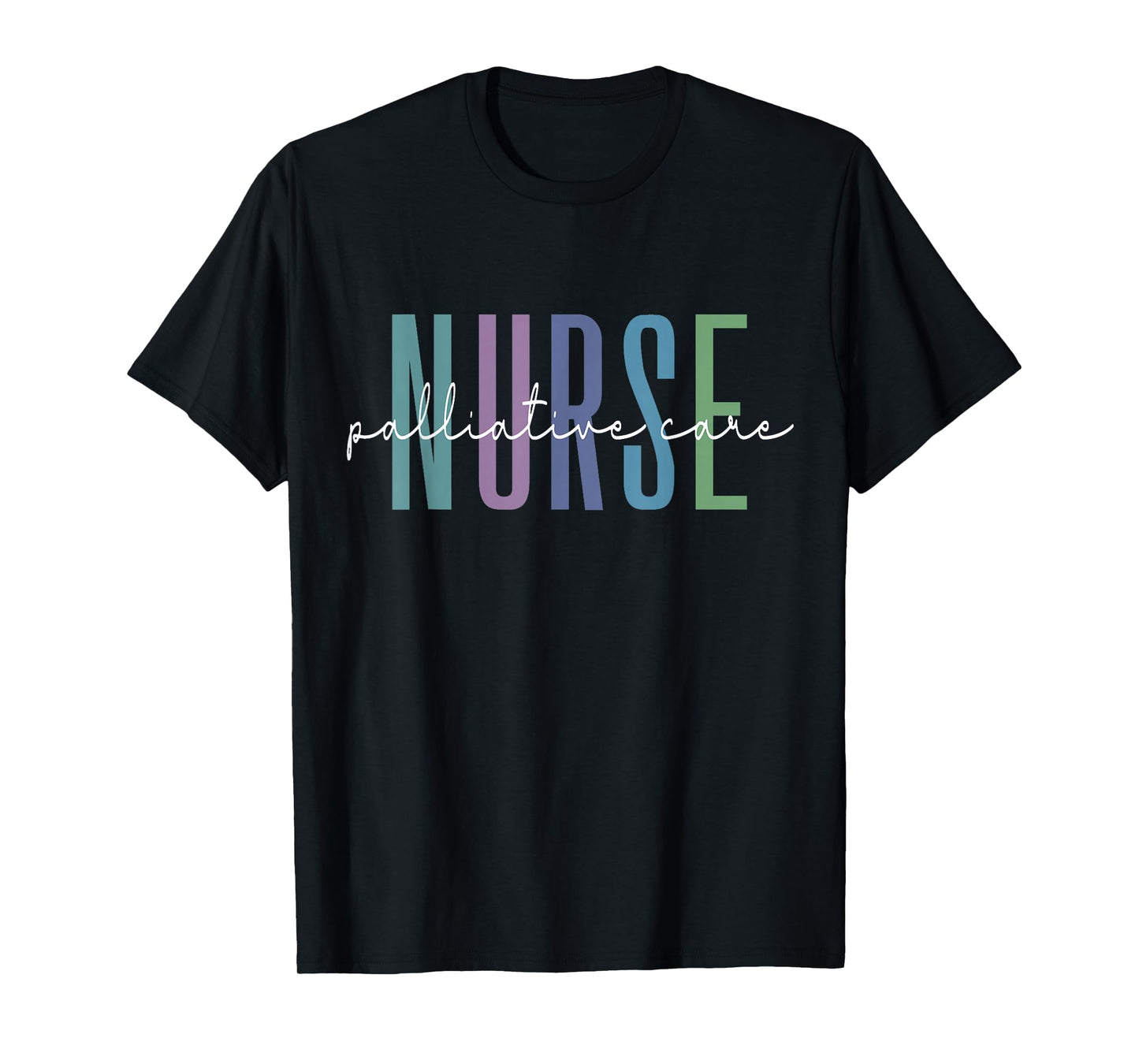 Palliative Care Nurse Practitioner Funny Hospice Nursing T-Shirt
