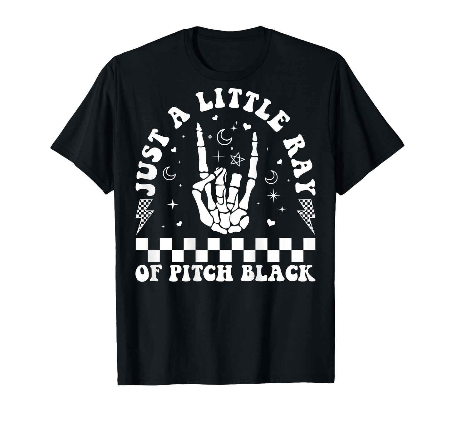 Just A Little Ray Of Pitch Black Witch Halloween ON BACK T-Shirt