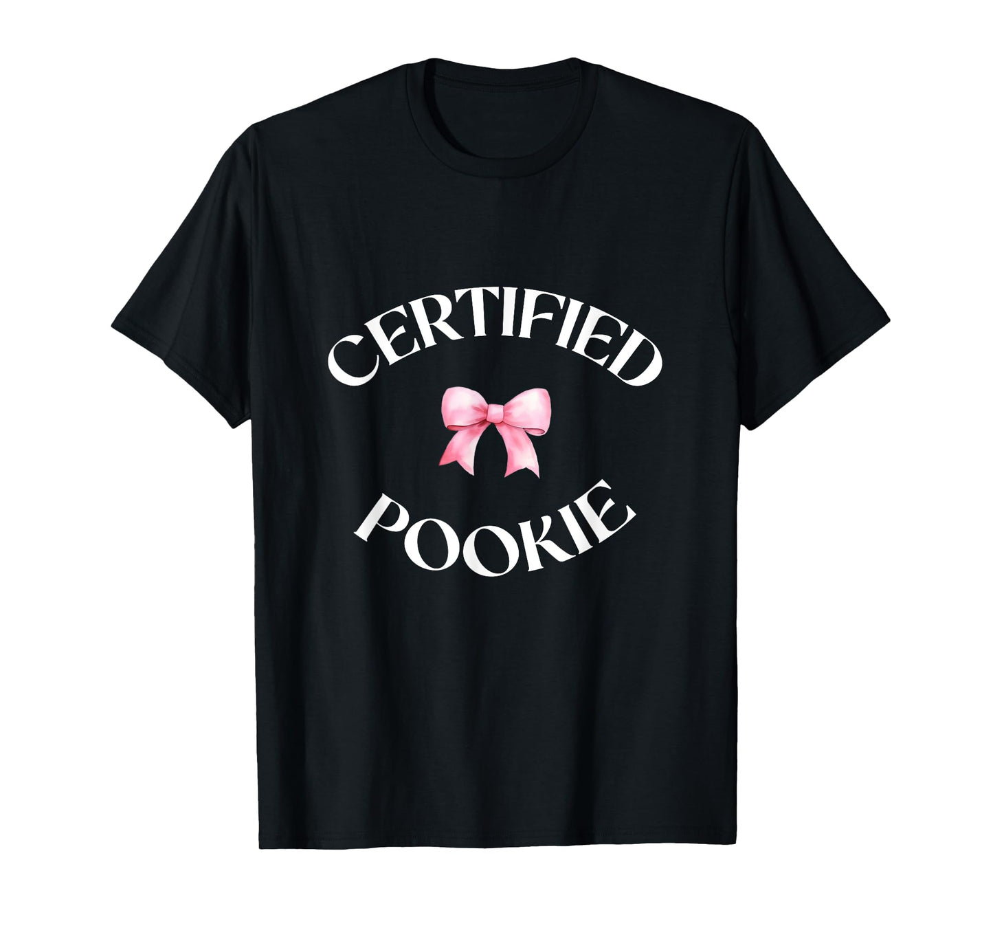 Trendy Funny Certified Pookie | Pookie Meme | Pookie T-Shirt