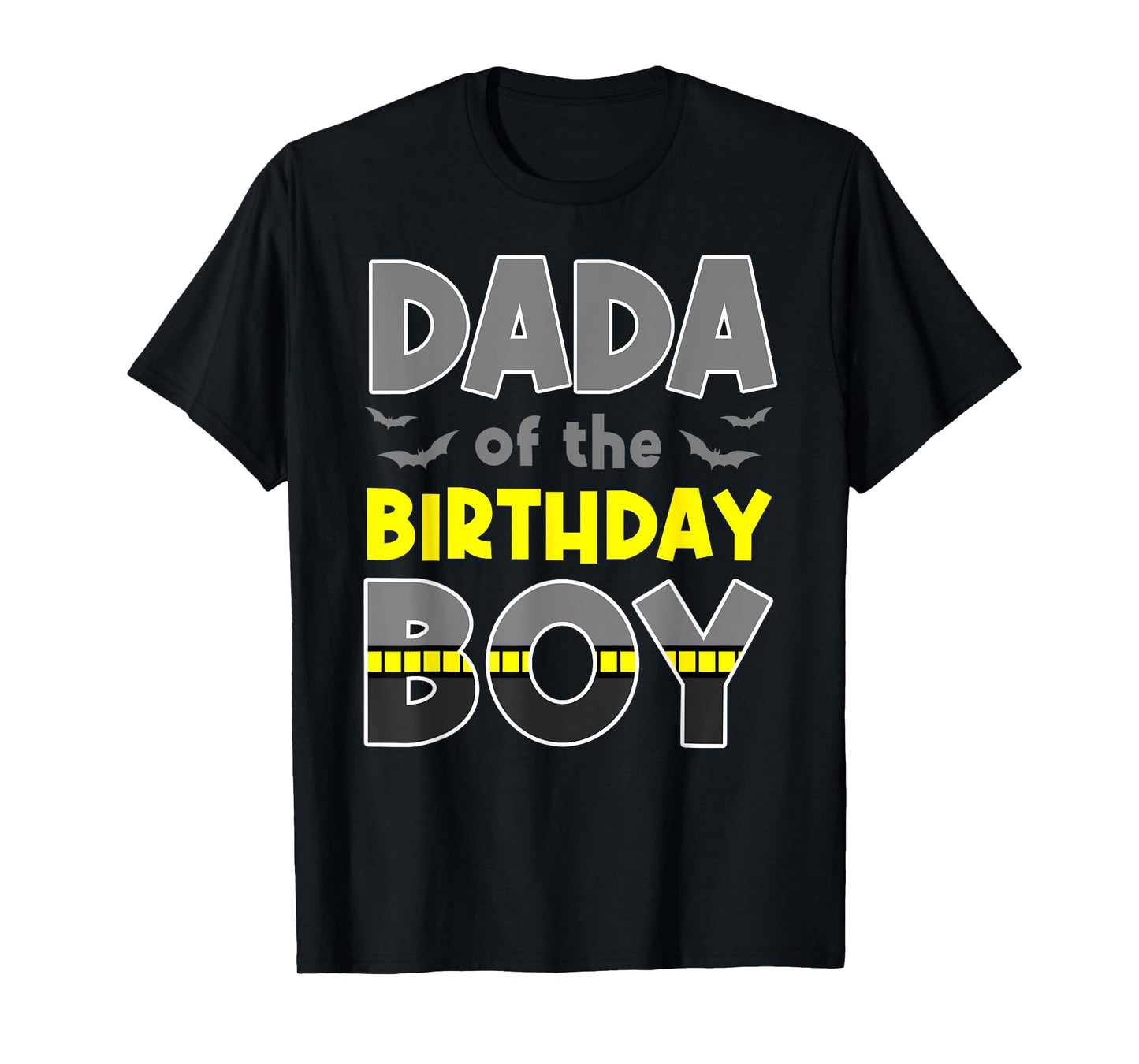 Dada Of The Birthday Boy Bat Family Party Theme Boys Gift T-Shirt