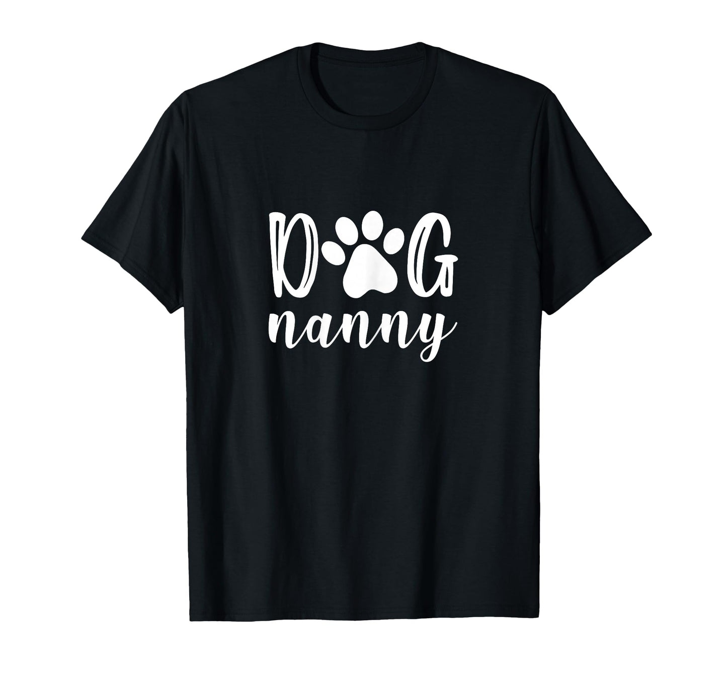 Dog Nanny Pet Sitting Pet Sitter Dog Sitting Animal Pets T-Shirt