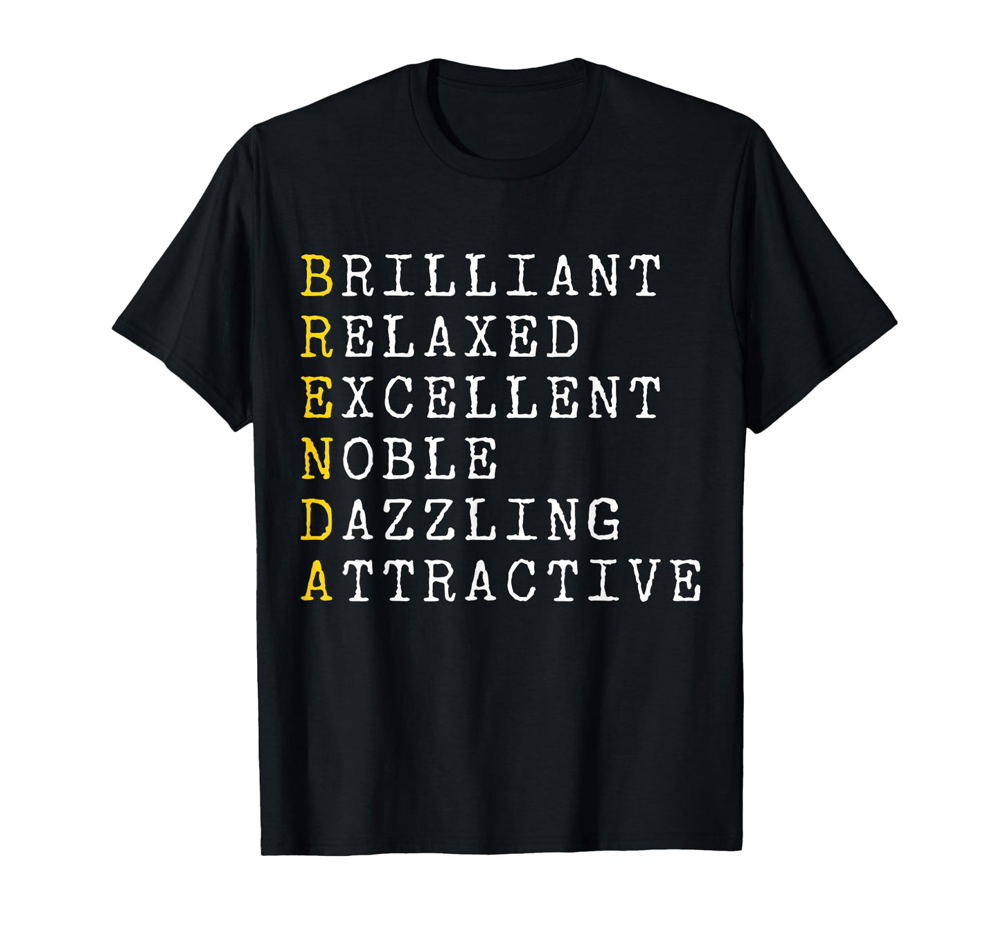 Brenda Personalized, Brenda Name, Girl Woman Brenda T-Shirt