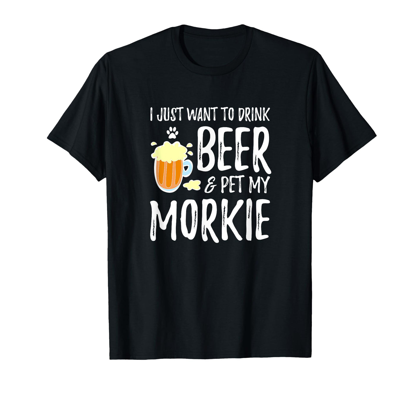 Beer and Pet Morkie T-Shirt for Morkie Dog Mom T-Shirt
