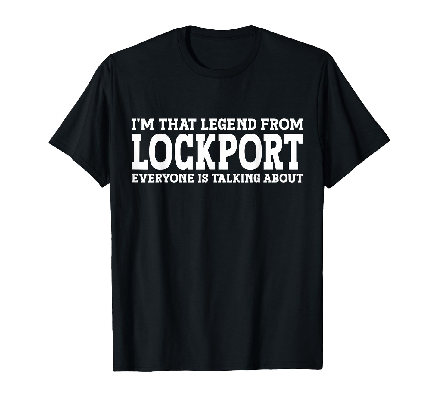Lockport Hometown IL Illinois Home Roots Funny City Lockport T-Shirt