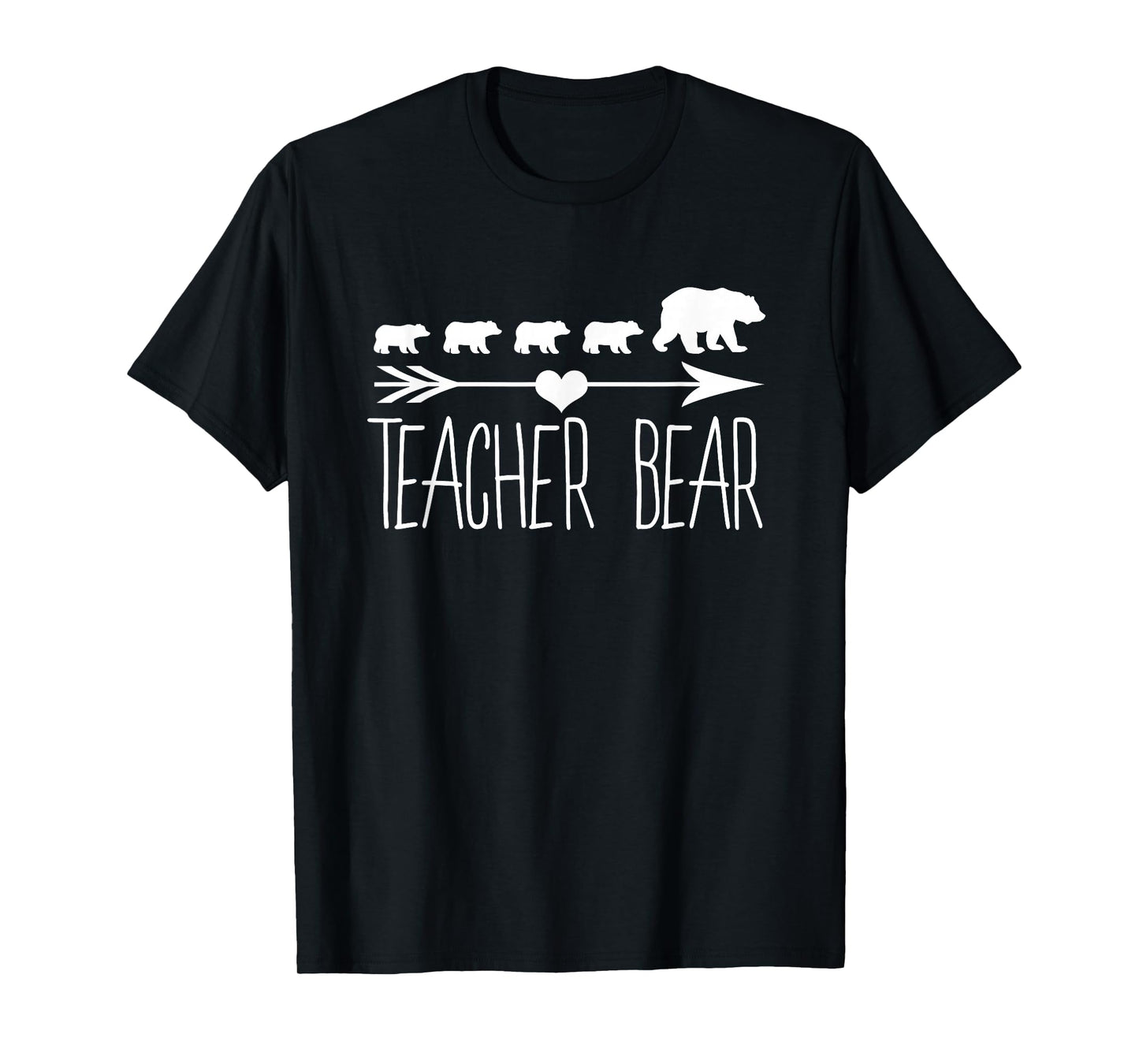 Teacher Bear For Educators - Teacher Appreciation T-Shirt