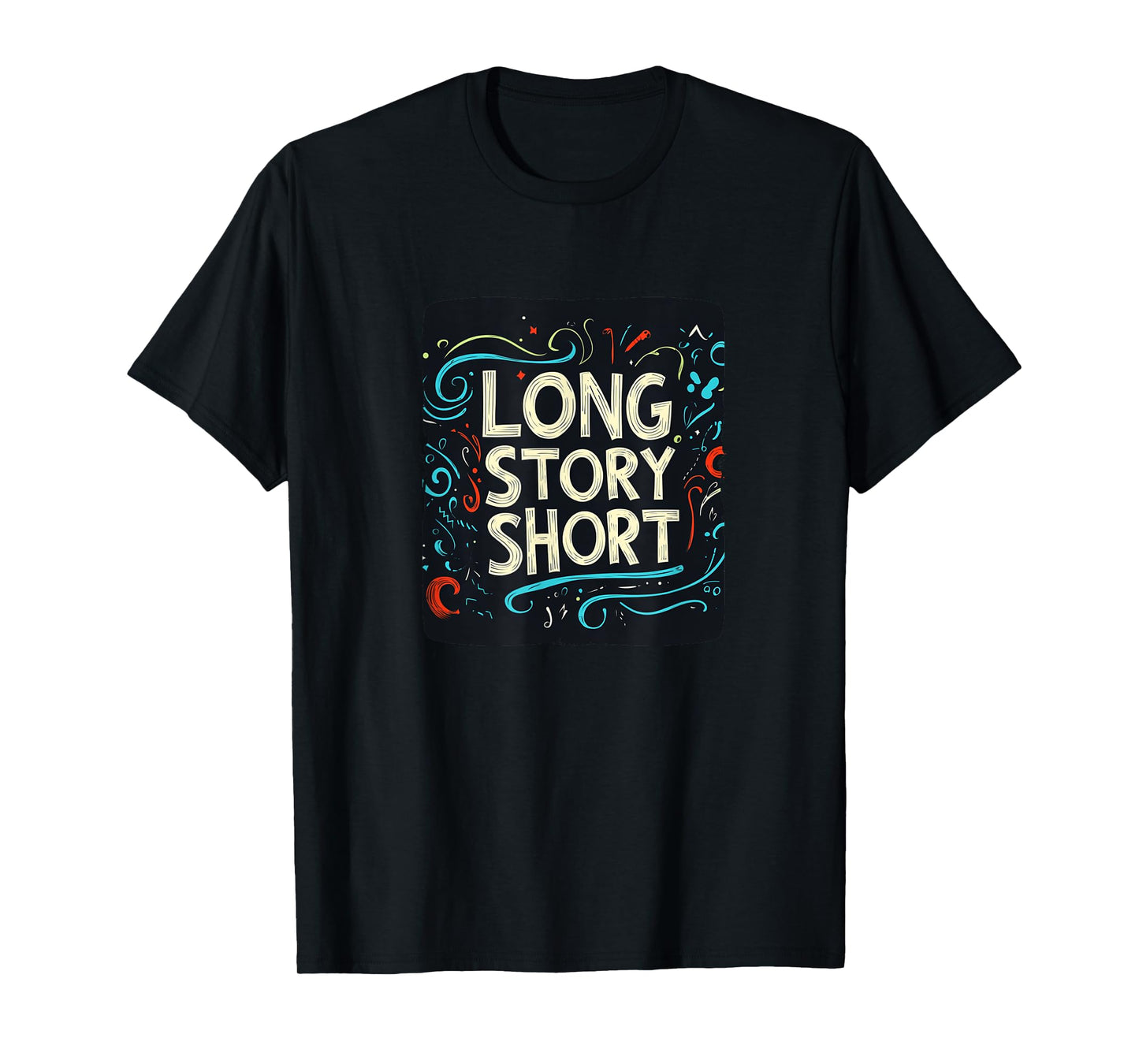 Awesome Long Story Short Costume for Boys and Girls T-Shirt