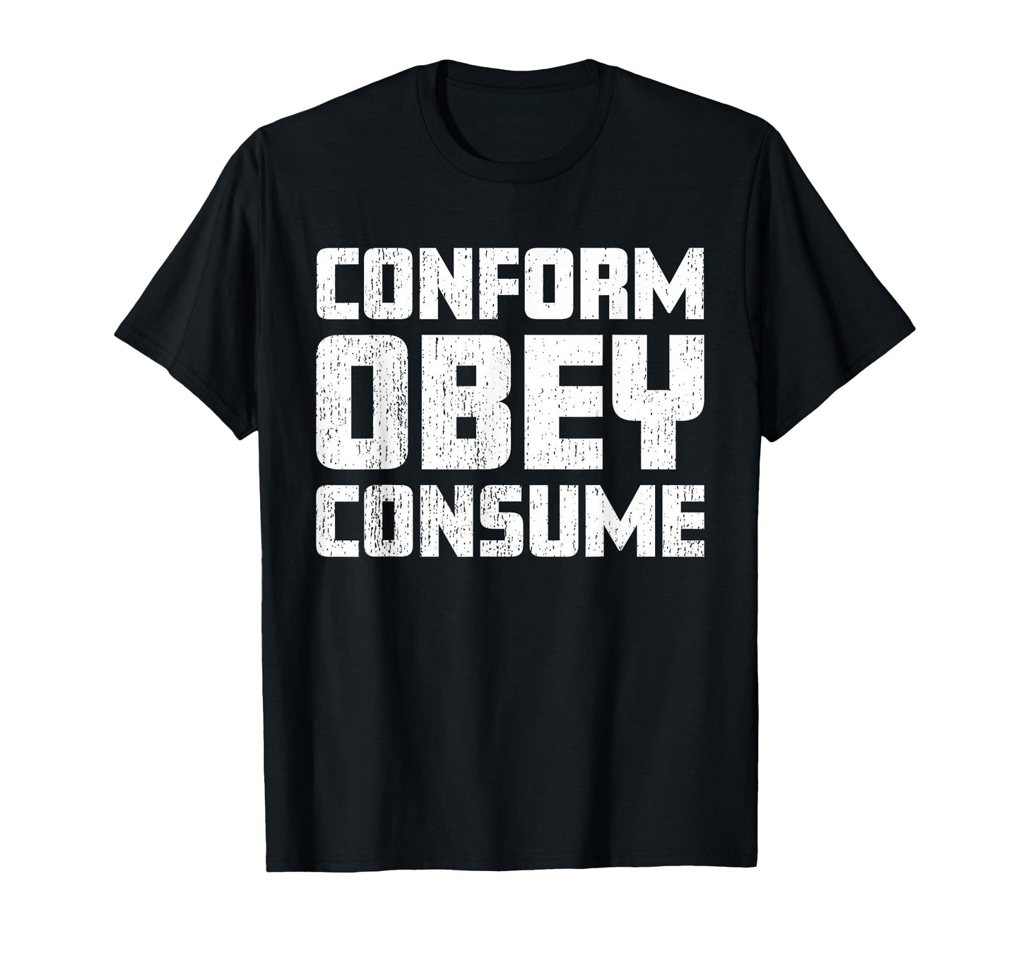 Conform Obey Consume Worn Style Dystopian T-Shirt