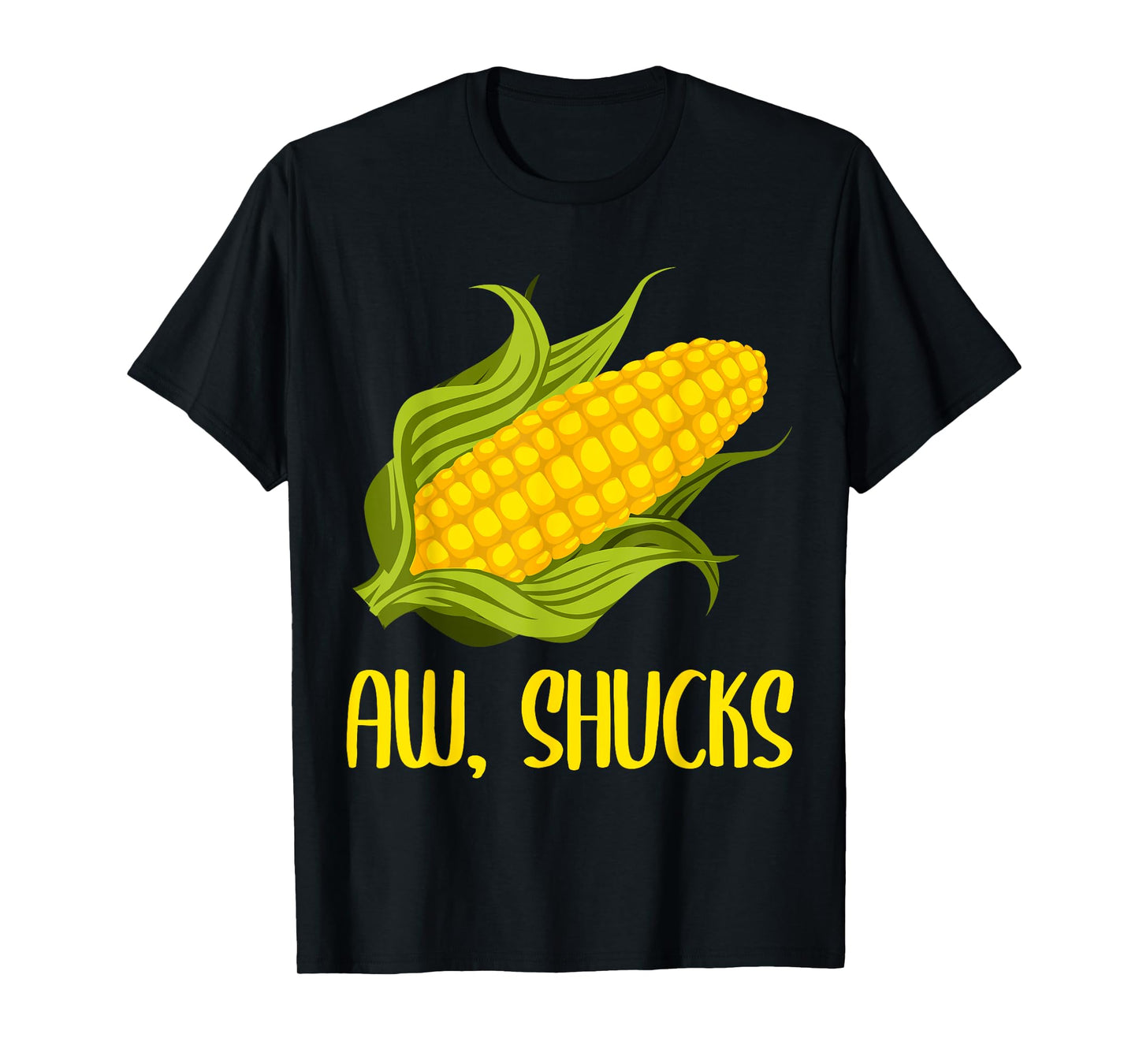 Funny Corn On Cob Corn Gift For Men Women Cool Aw Shucks T-Shirt