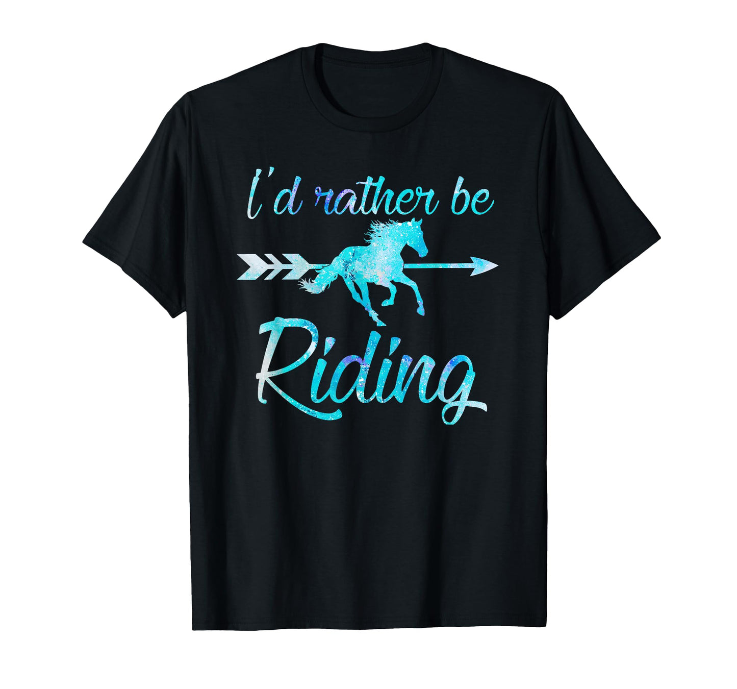 I'd Rather Be Riding Horses Funny Equestrian Rider Graphic T-Shirt
