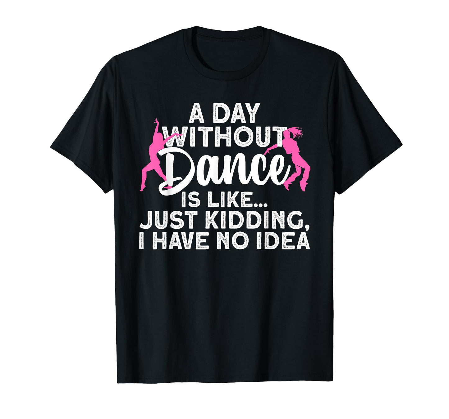 Best Dance Design for Women Girls Dancer Dancing Dance Lover T-Shirt Small