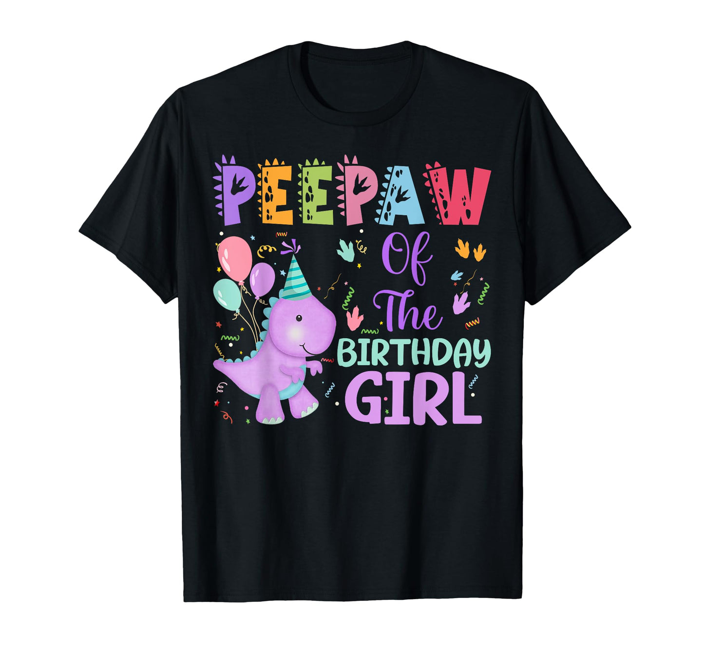 Peepaw Of The Birthday Girl Dinosaur Saurus Rex Party T-Shirt