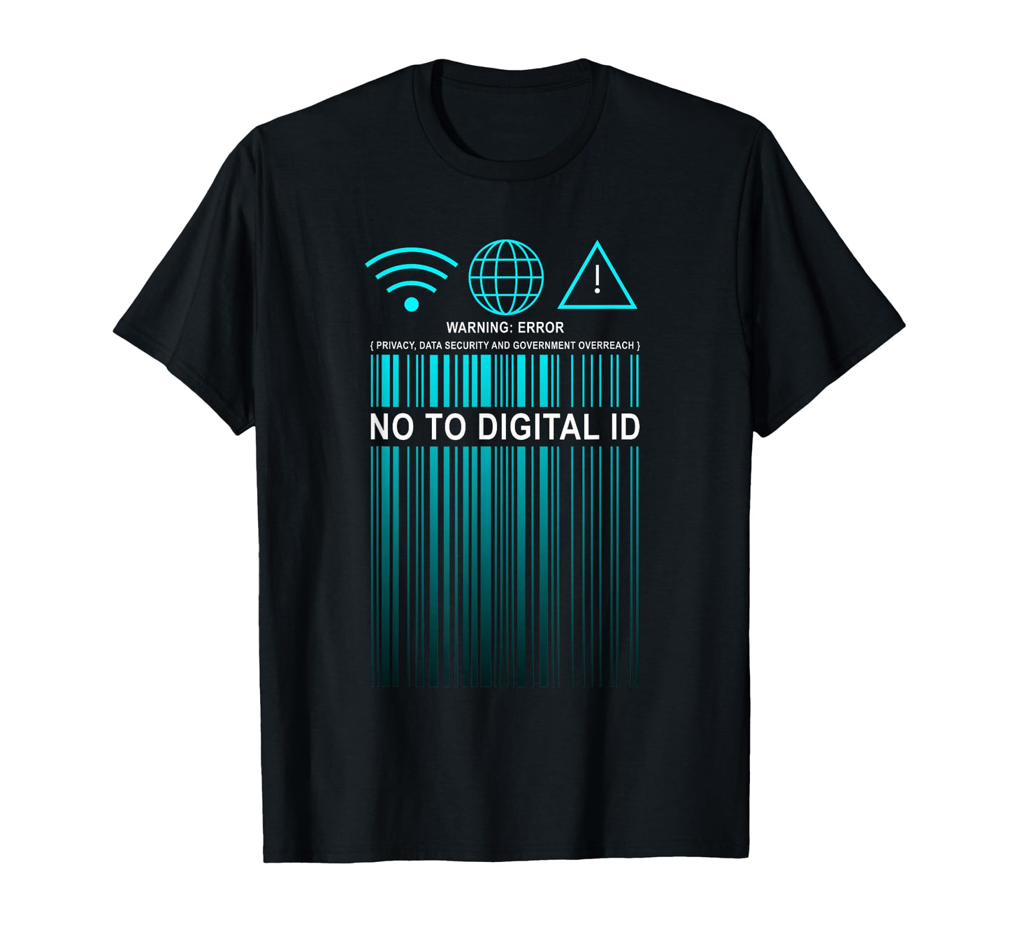 Say No to Digital ID – Freedom & Conservative Barcode Cyan T-Shirt