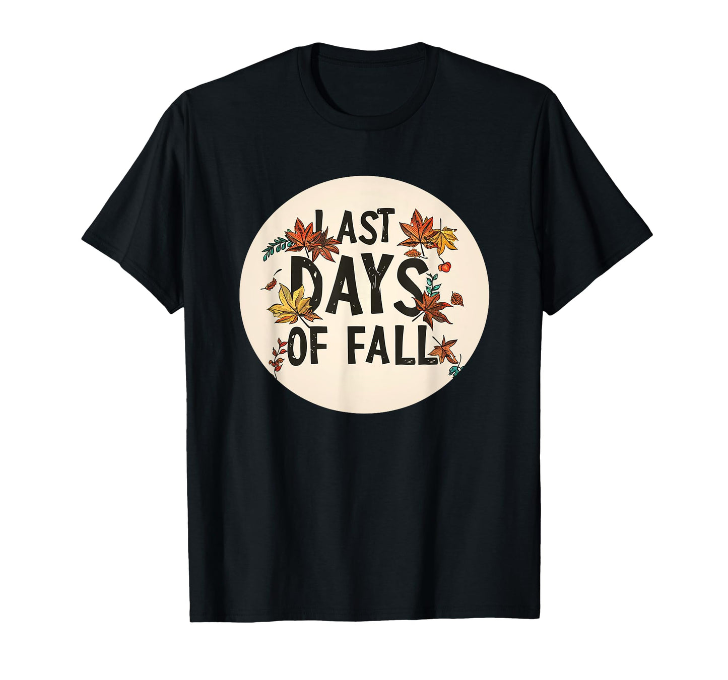 Cozy Up for The Last Days of Fall with This Outfit T-Shirt