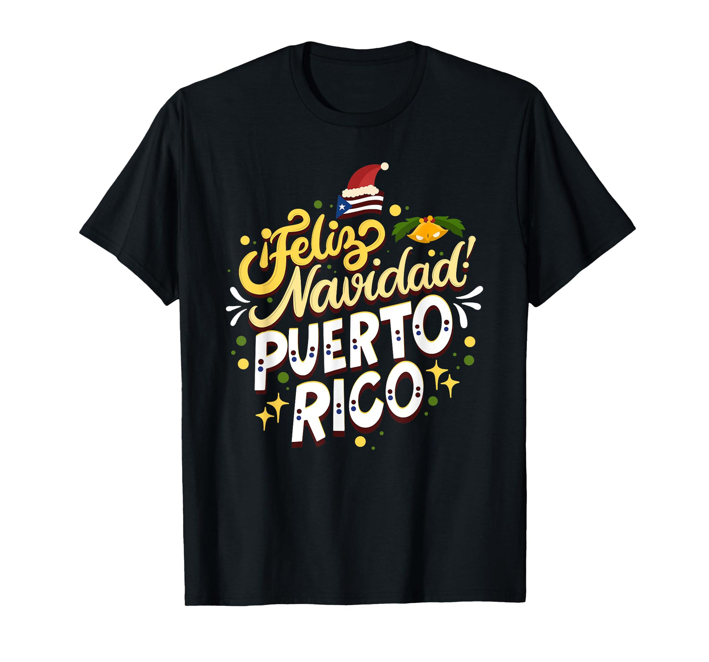 Feliz Navidad Puerto Rico - Christmas Wishes From Boricua T-Shirt