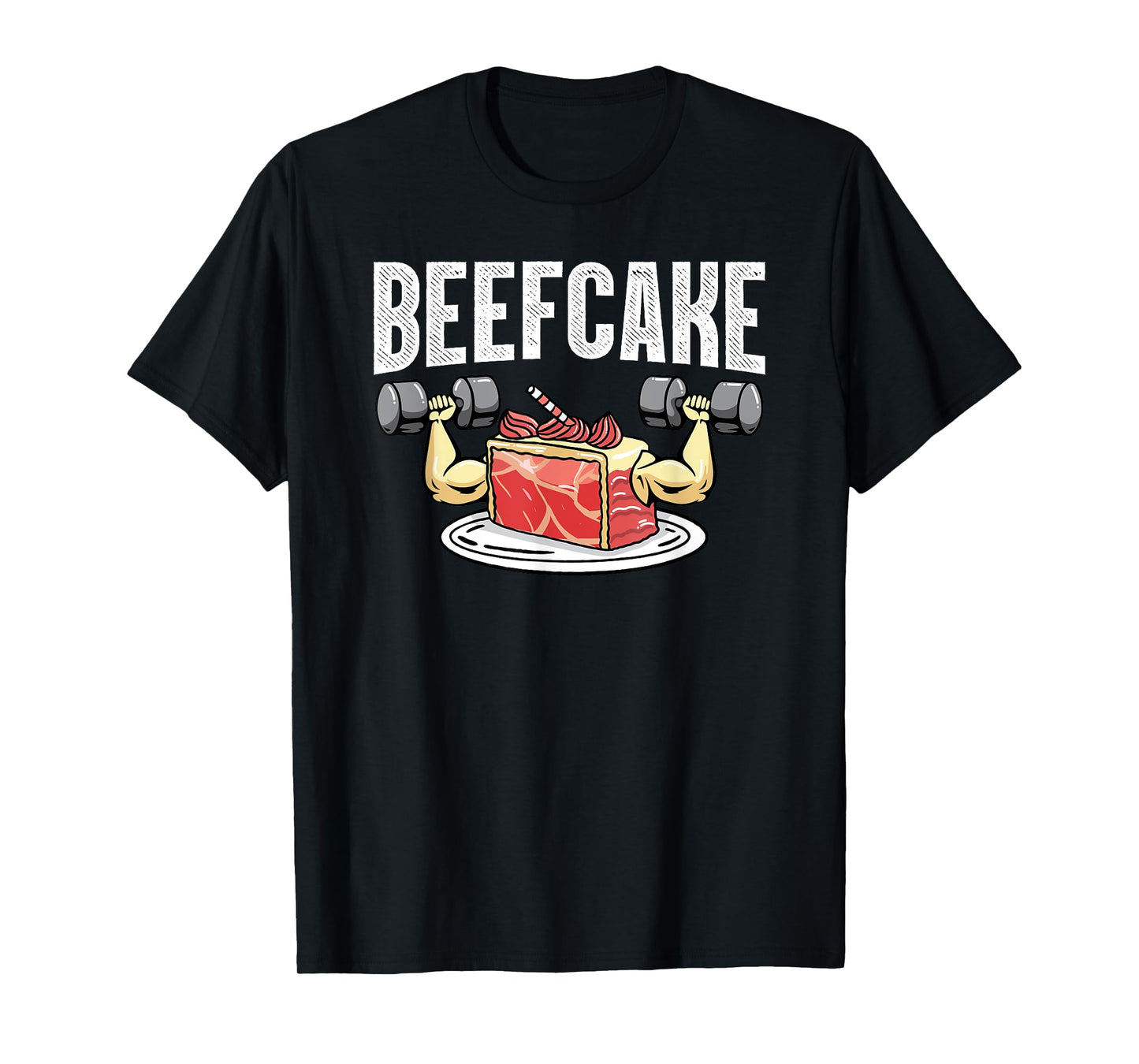 Funny Beefcake T-Shirt Gym Workout Apparel T-Shirt