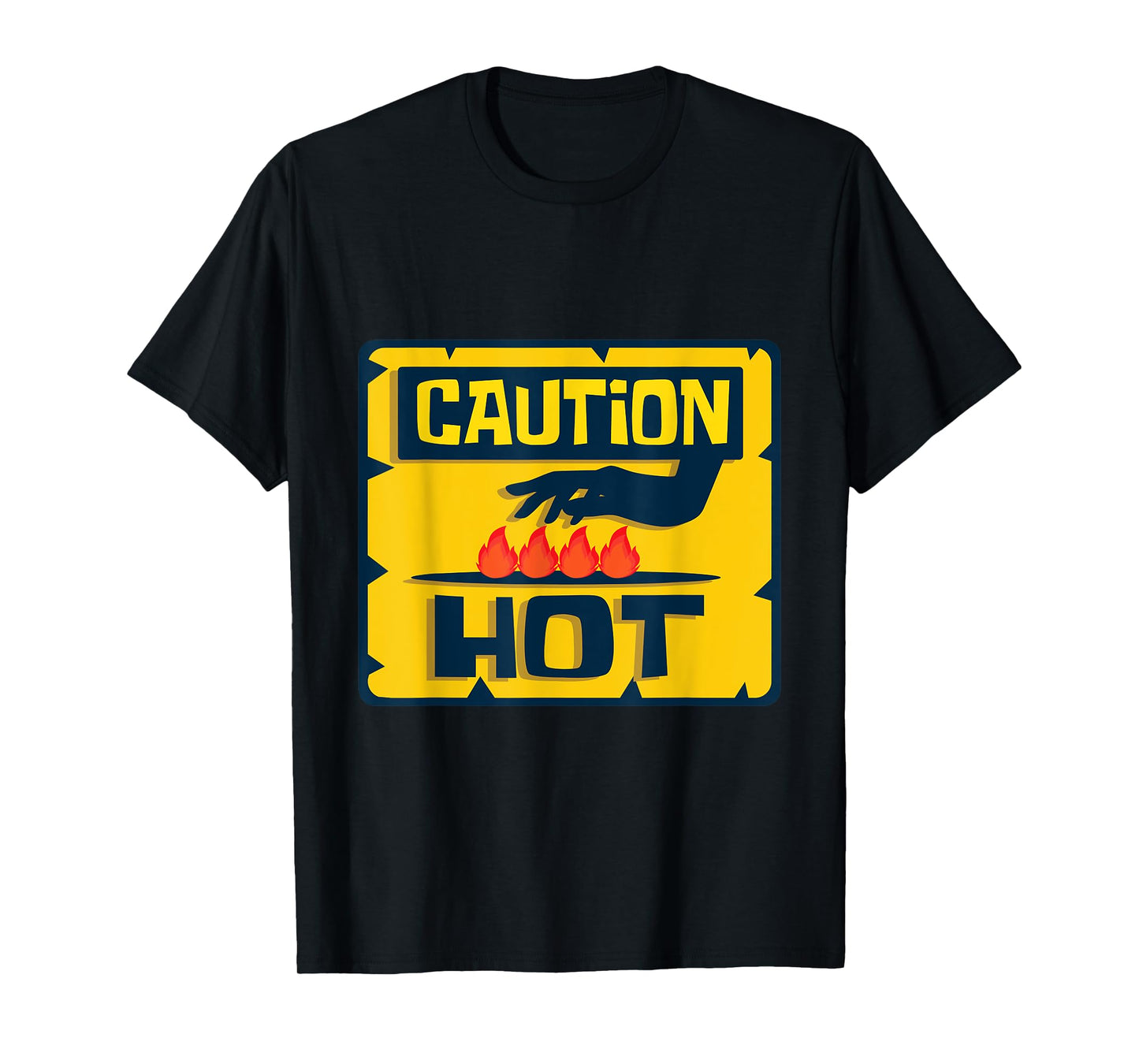 Caution Hot Safety Instructor T-Shirt