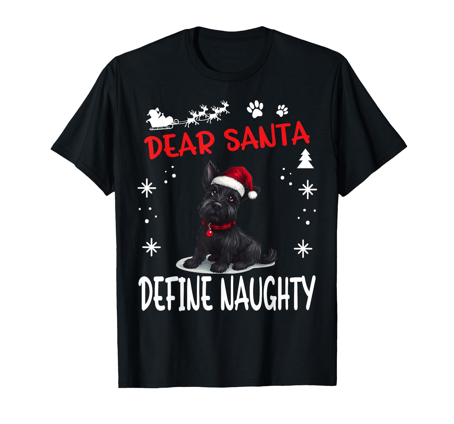 Cute Scottish Terrier Dog Christmas Dear Santa Define T-Shirt for Men Women Kids