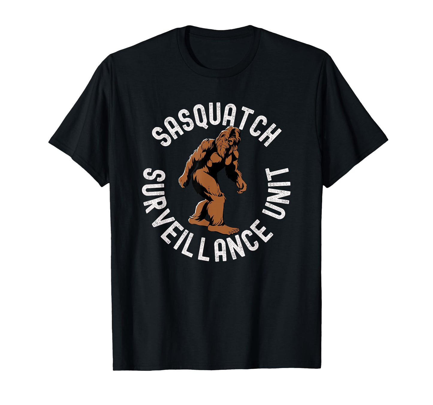 Funny Bigfoot Sasquatch Surveillance Unit, Cryptid Hunters T-Shirt
