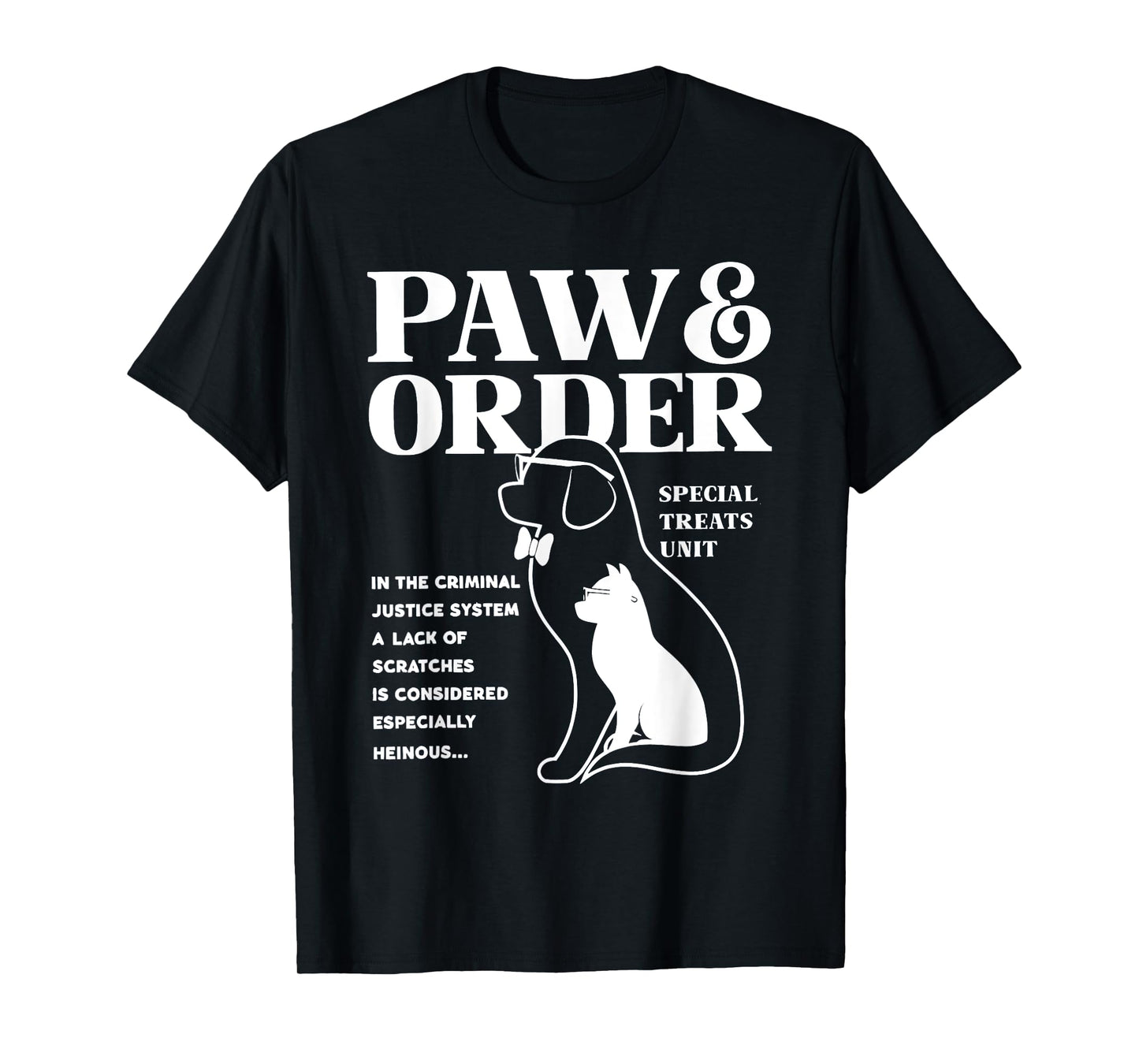 Paw and Order Special Treats Unit Cat And Dog T-Shirt