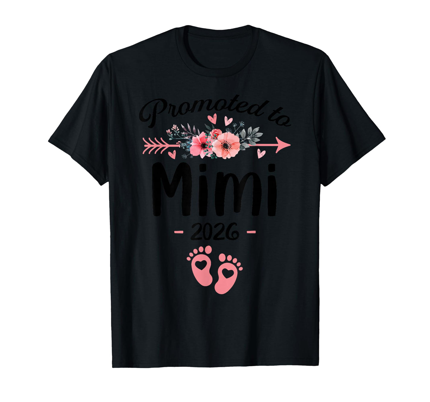Promoted to Mimi Est 2026 Floral T-Shirt