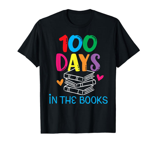 100 Days in The Books - Book Lover English Reading Teacher T-Shirt for Men Women Kids