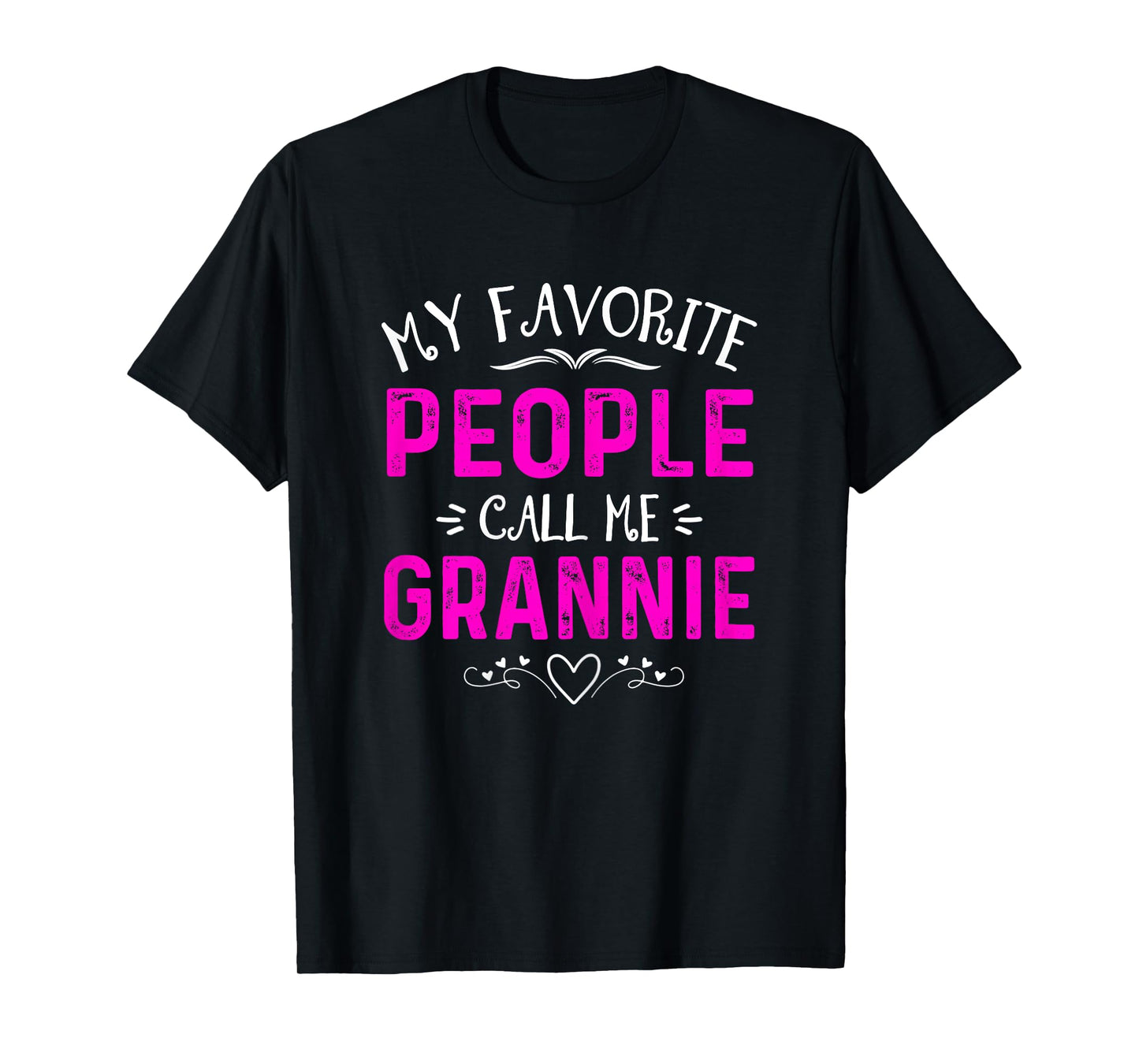 My Favorite People Call Me Grannie Floral Mother's Day T-Shirt